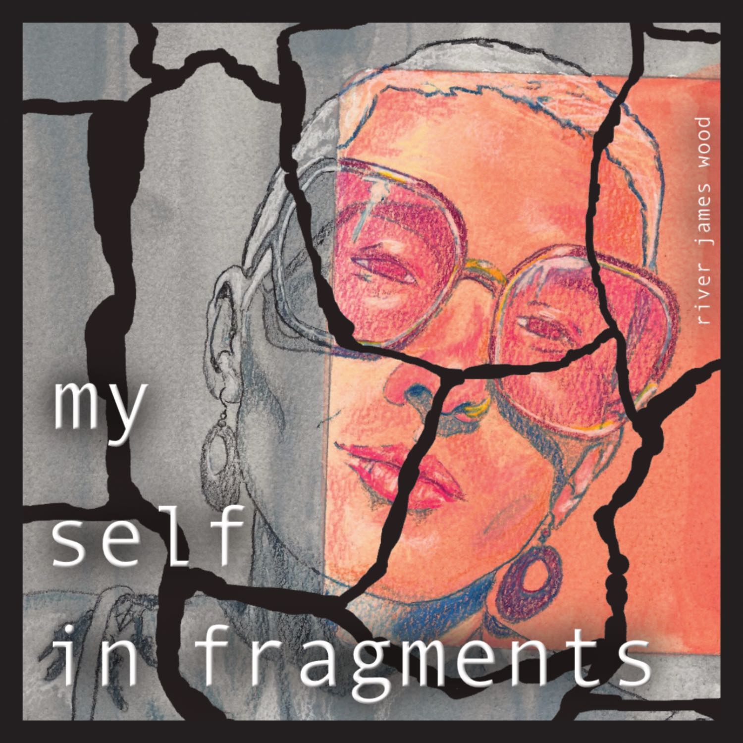 Myself in Fragments podcast artwork