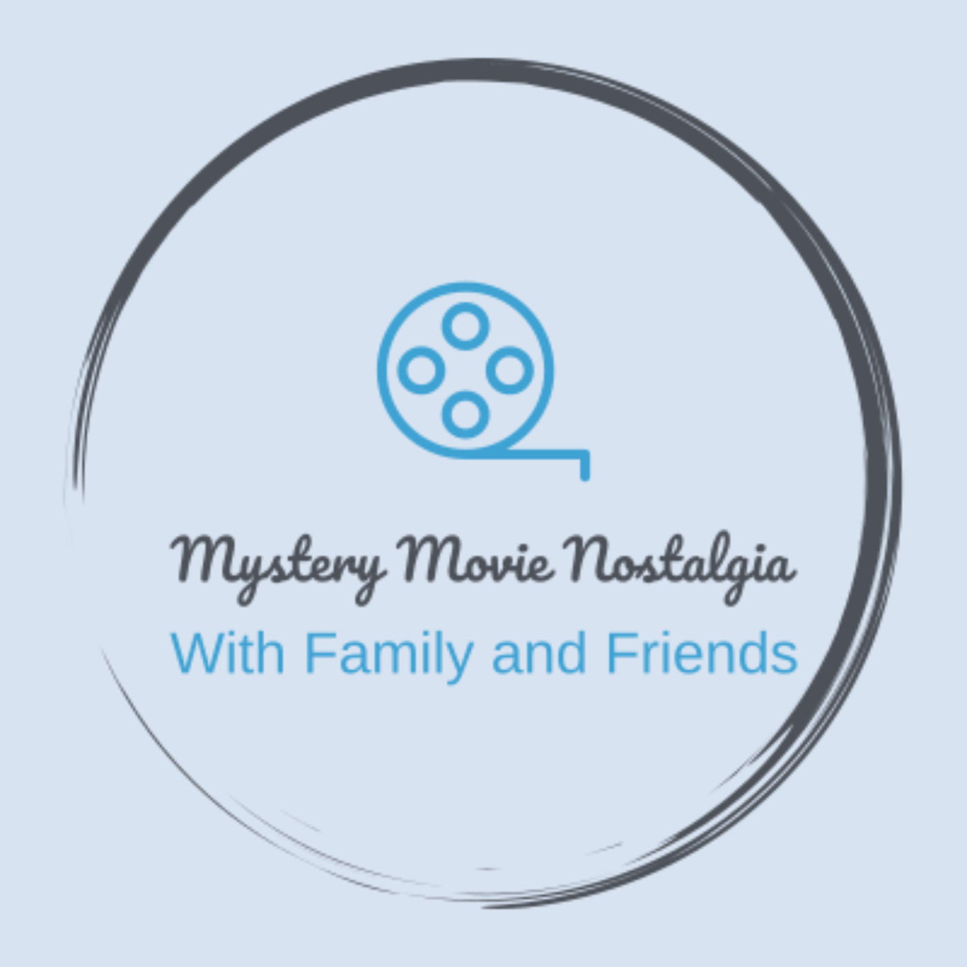 Mystery Movie Nostalgia with Family and Friends 