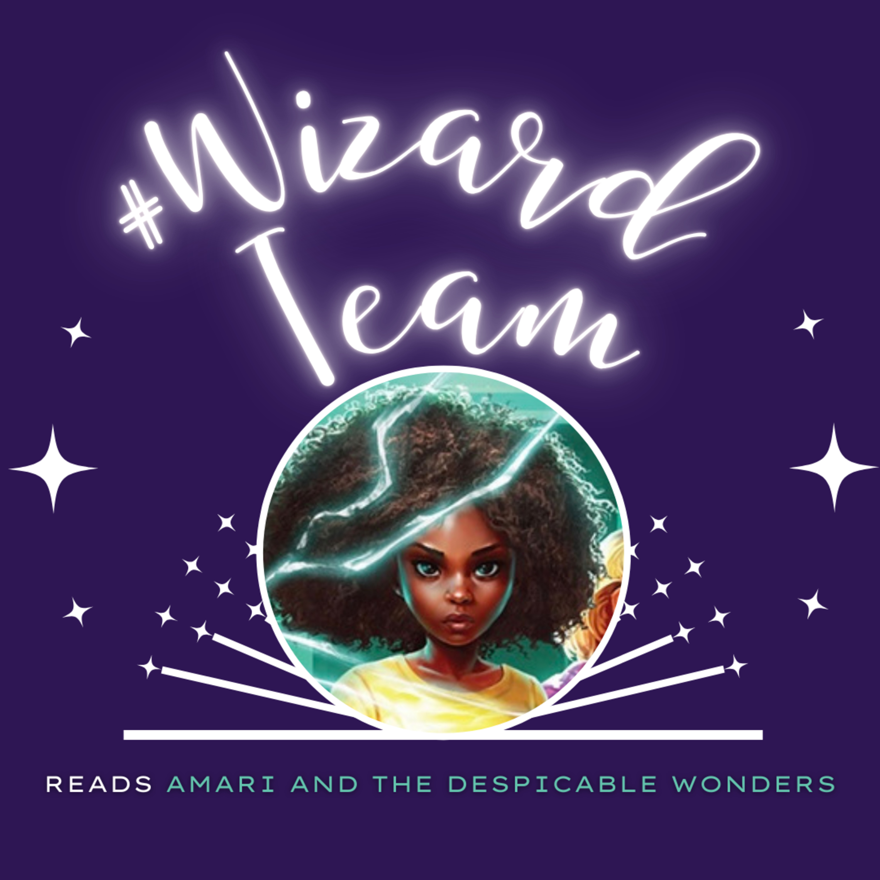 Amari and the Despicable Wonders Ch 10-12: Desperate Measures episode artwork