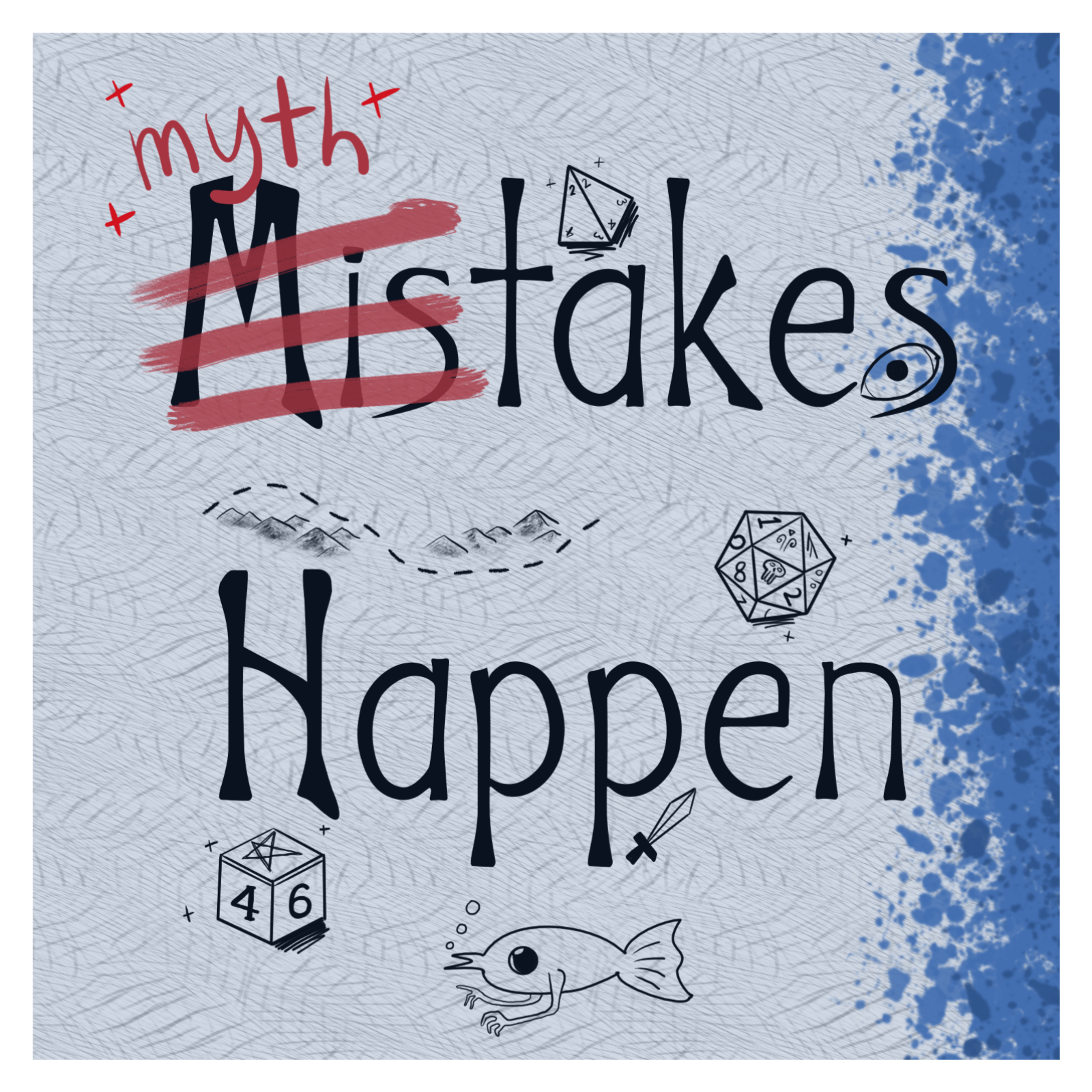 S02E07 Mythtakes Happen - Dry Dreams and Glorious Holes episode artwork