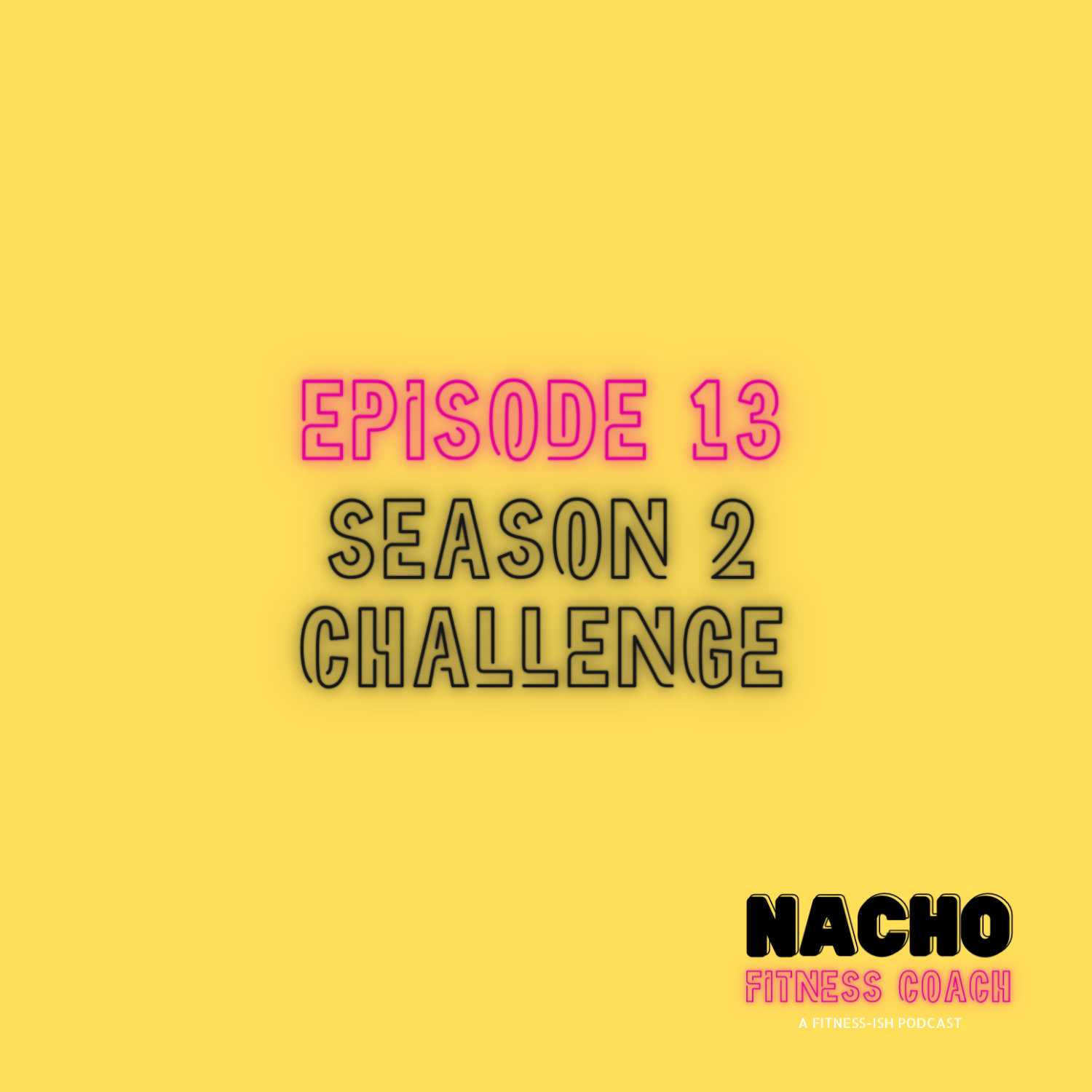 Season 2 Challenge: What Is Our Mystery Fitness Challenge? 