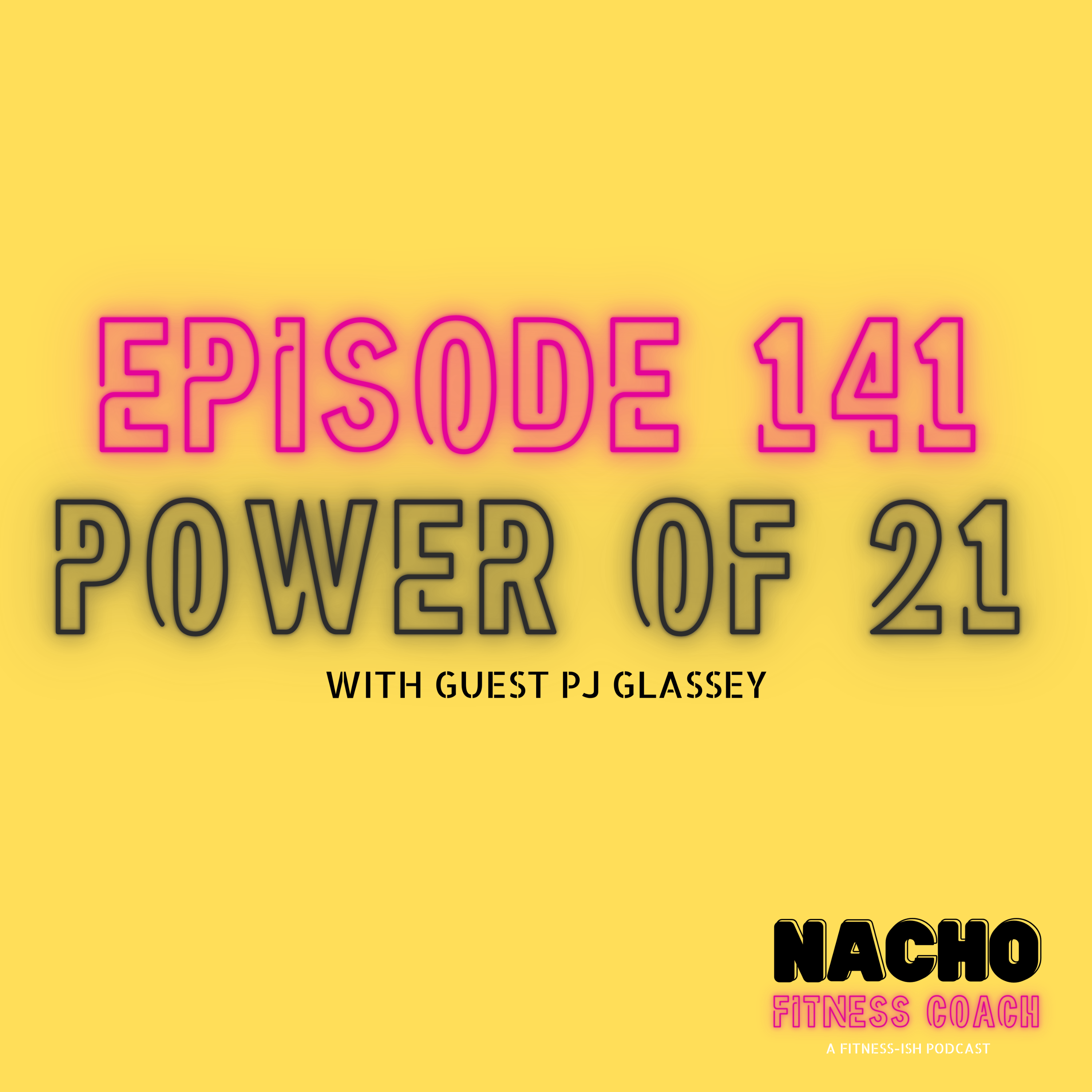 Power of 21 with PJ Glassey: Can Shorter Workouts Deliver Bigger Results?