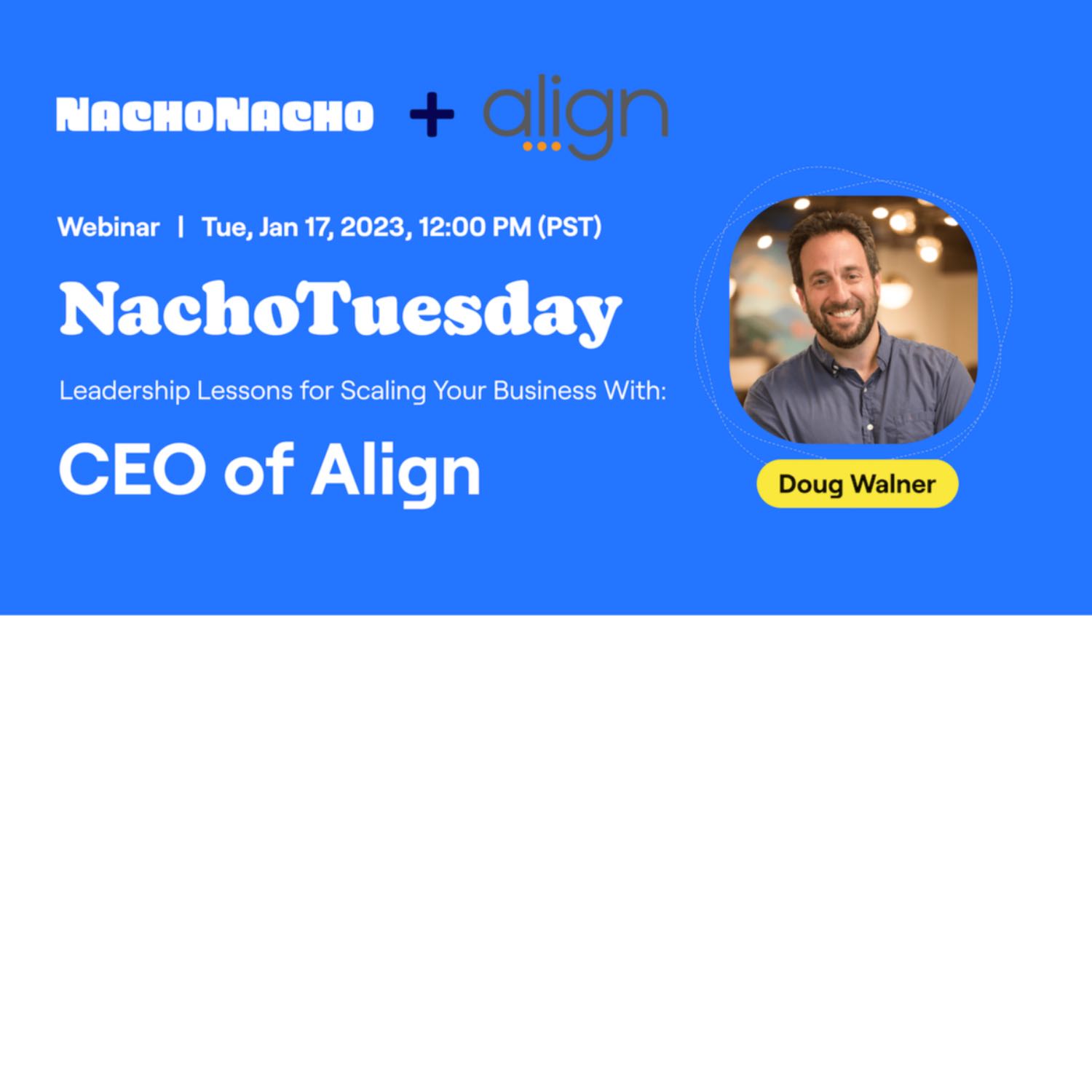 NachoTuesday thought leadership interview series with real SaaS Founders, VCs, and Leaders