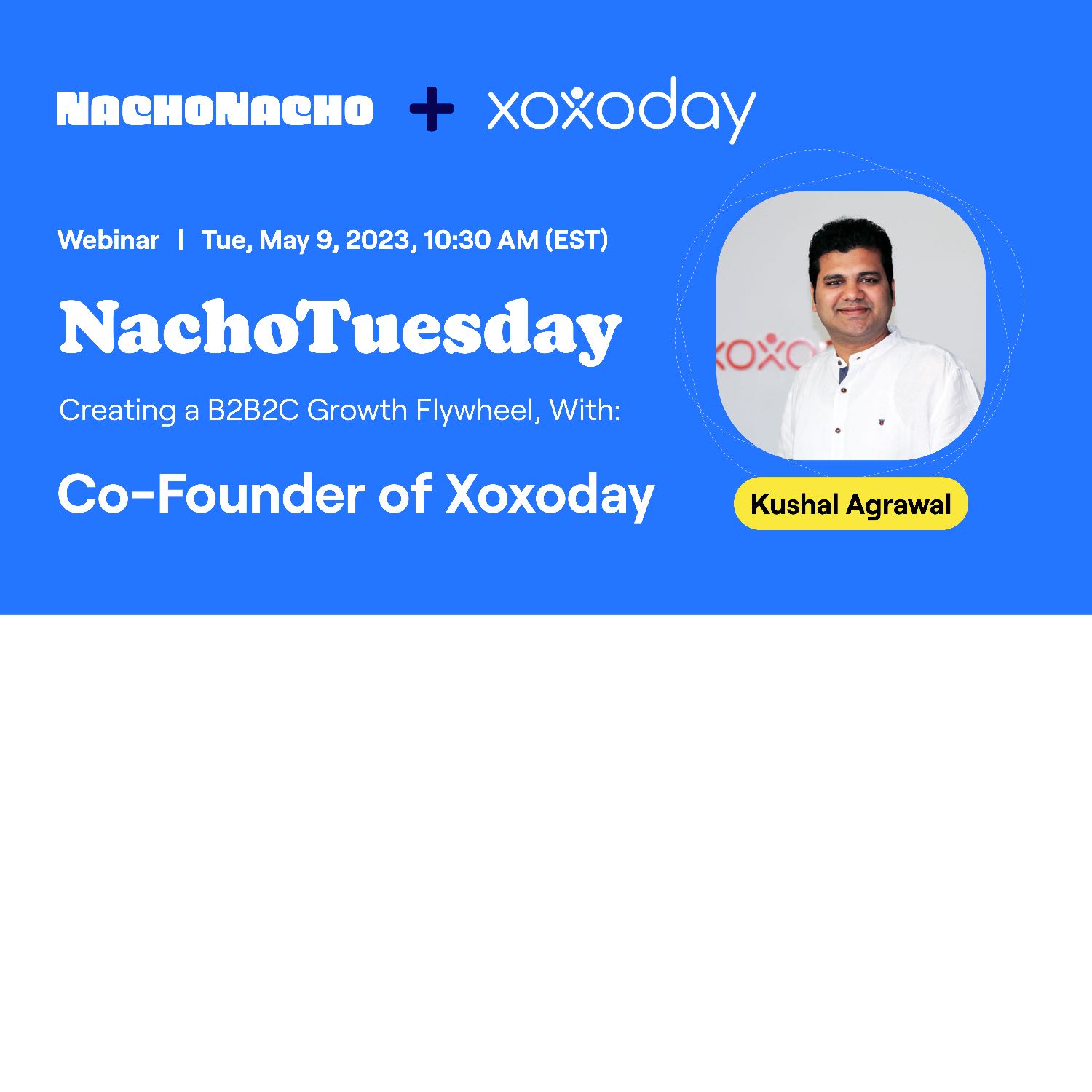 NachoTuesday thought leadership interview series with real SaaS Founders, VCs, and Leaders