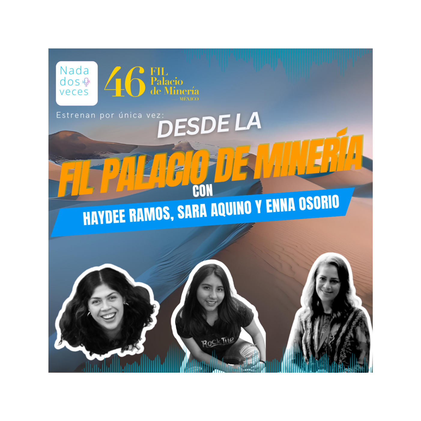 T2 x64 conversamos en la FIL Palacio de Minería con Haydee Ramos, Sara Aquino y Enna Osorio