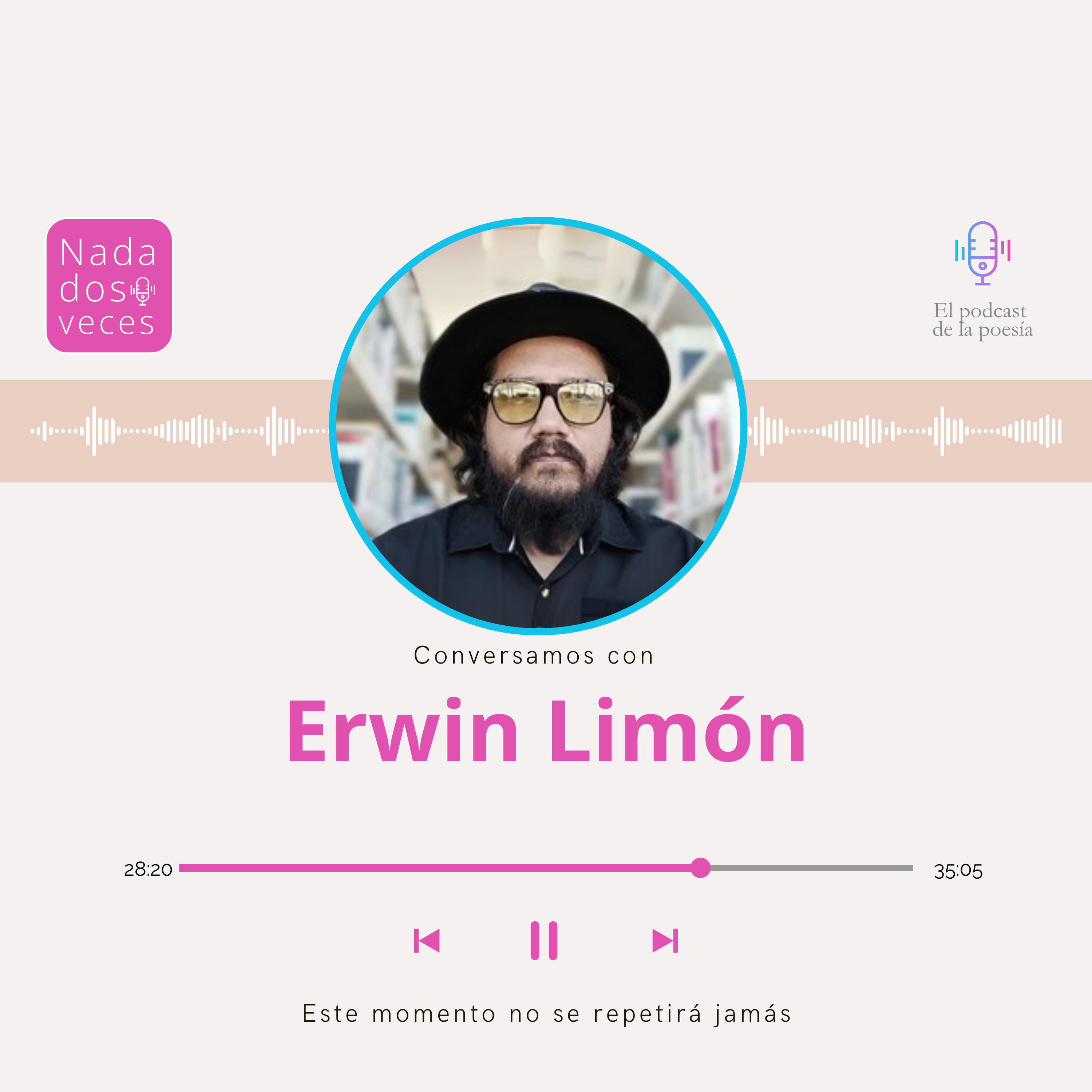 Nada dos veces, el podcast de poesía