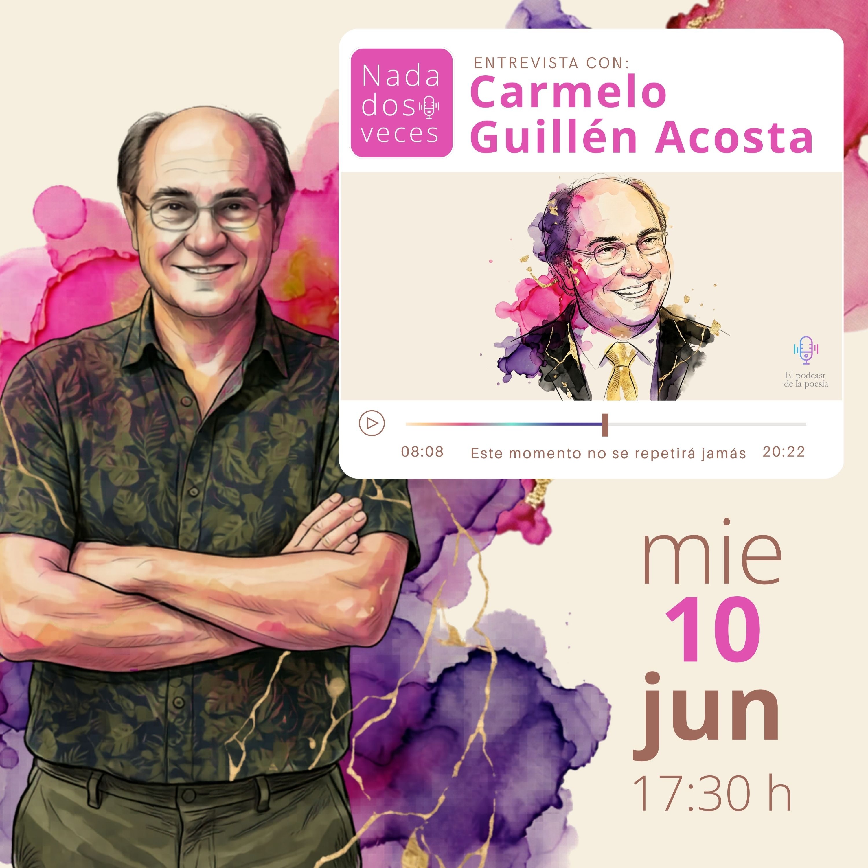 Hoy, estrenamos «Lo entenderás más tarde» (ed. Nvmenor) de Carmelo Guillén Acosta en Nada dos veces, el podcast de la poesía episode artwork
