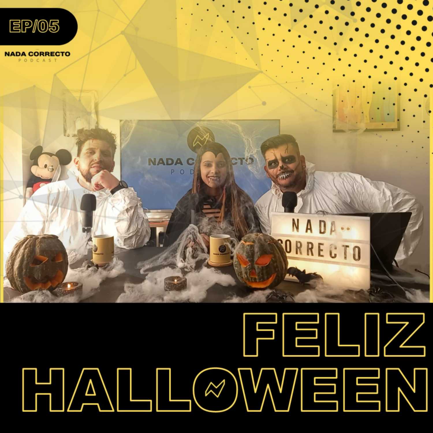 FELIZ HALLOWEEN | Historias, Miedos y Traumas EP005 #NadaCorrecto episode artwork
