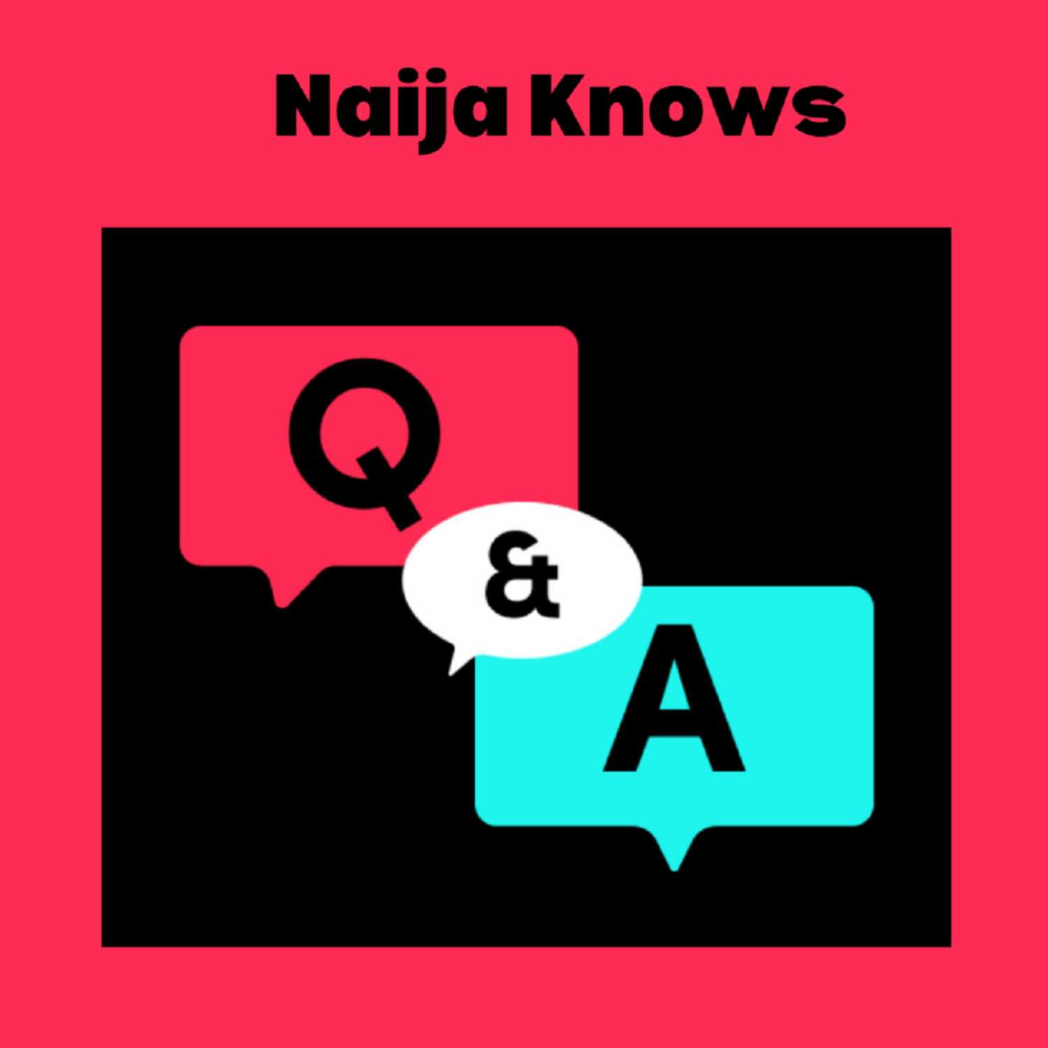 Naija Knows