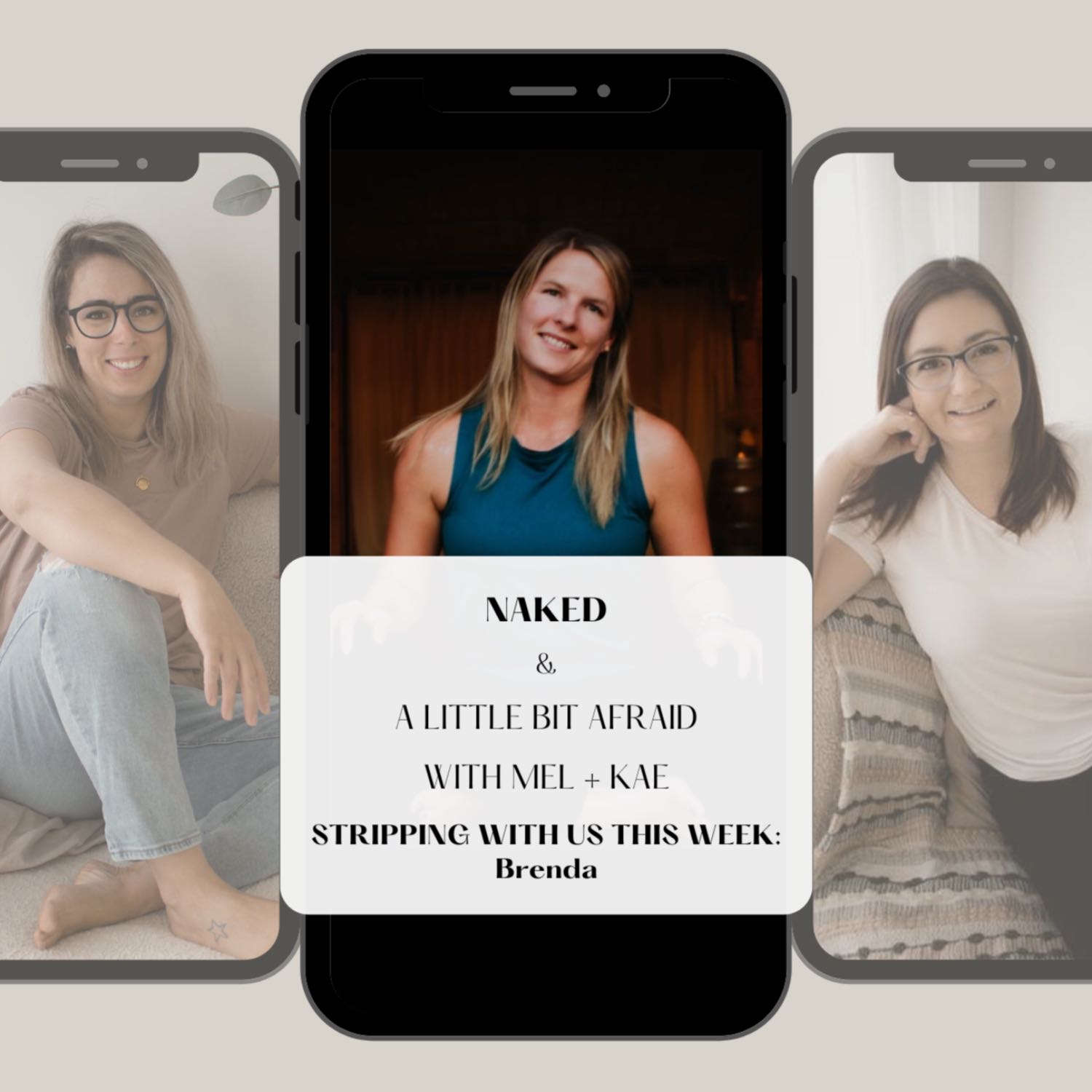 Naked & A Little Bit Afraid With Mel + Kae