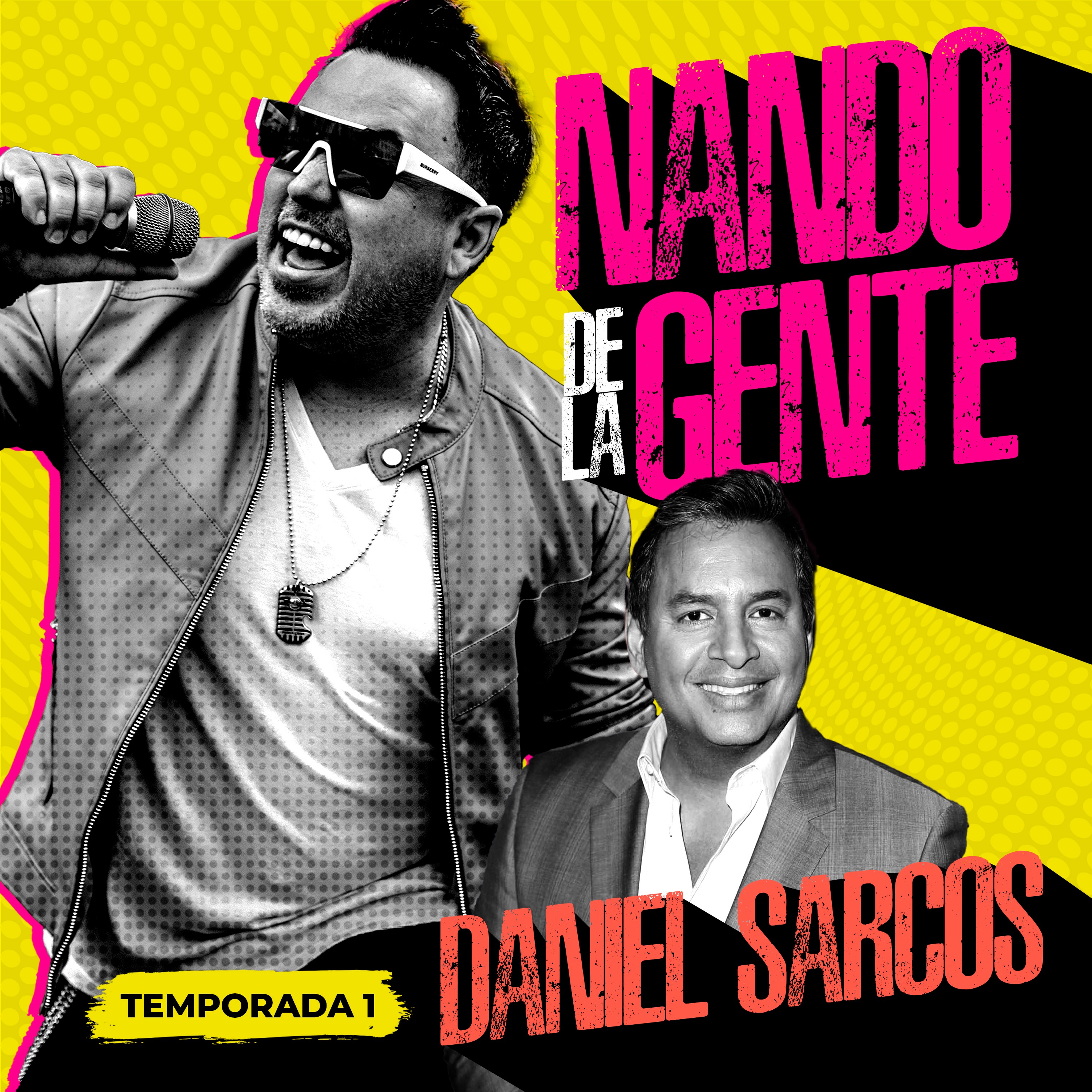 Nando de la Gente Podcast