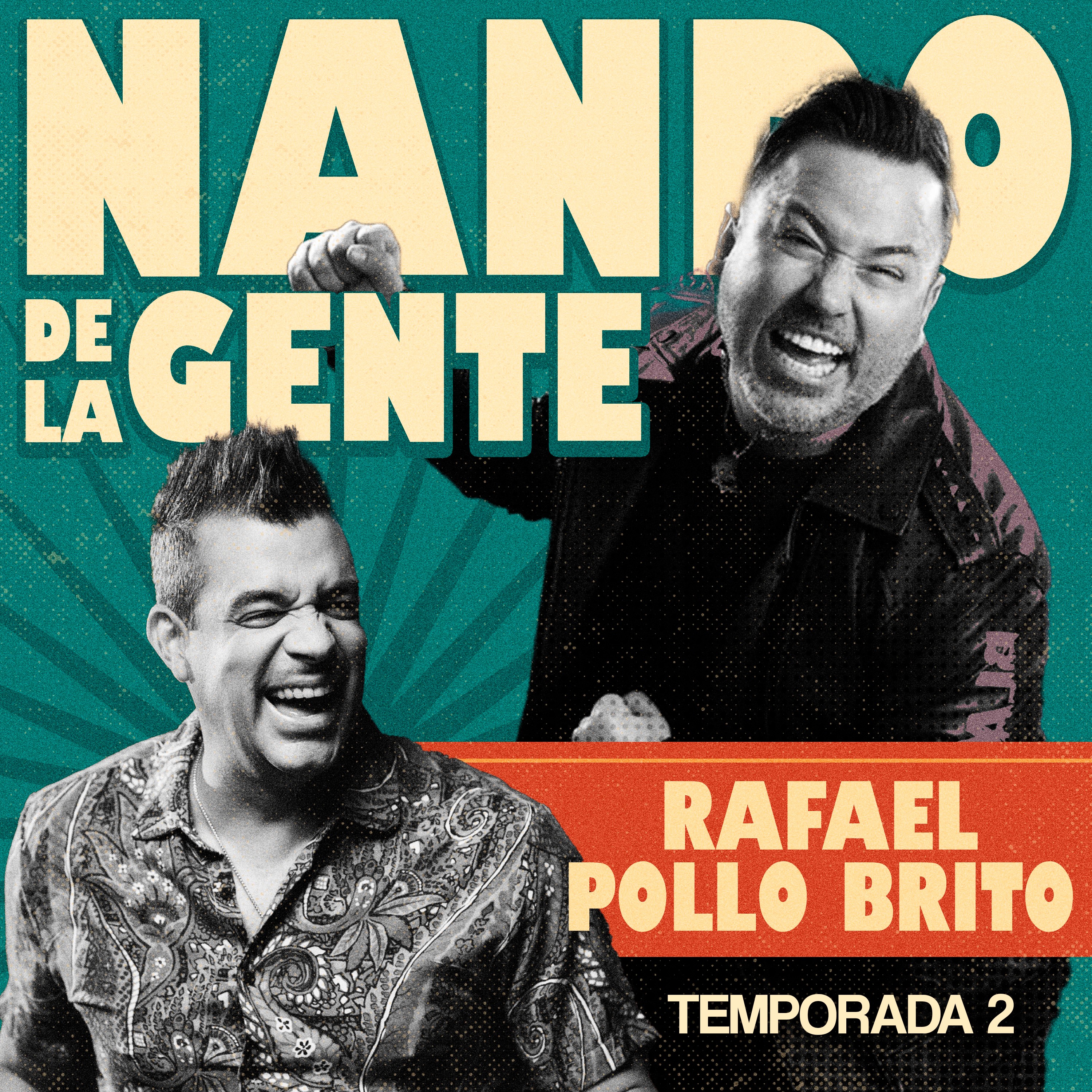 Nando de la Gente Podcast
