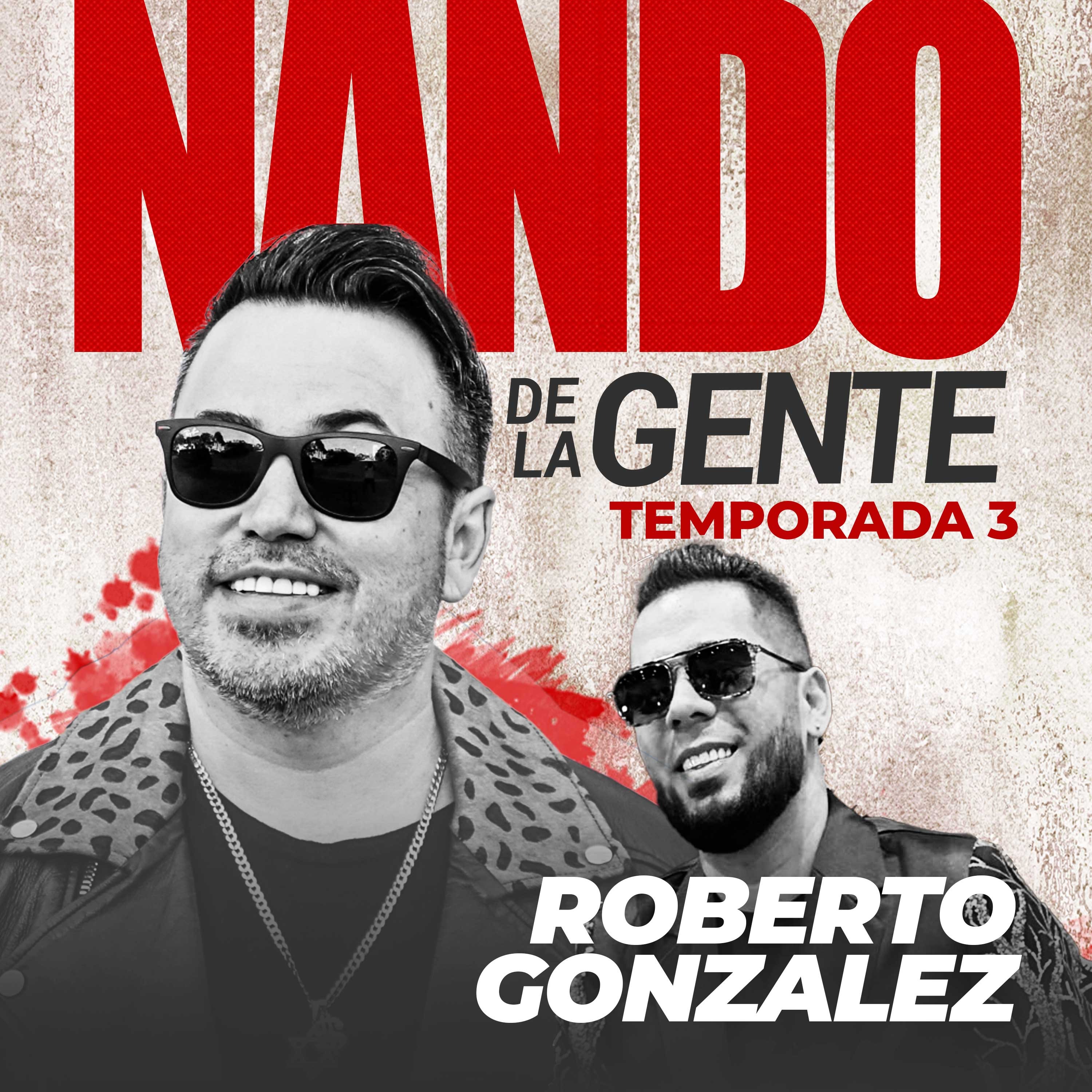 Nando de la Gente Podcast