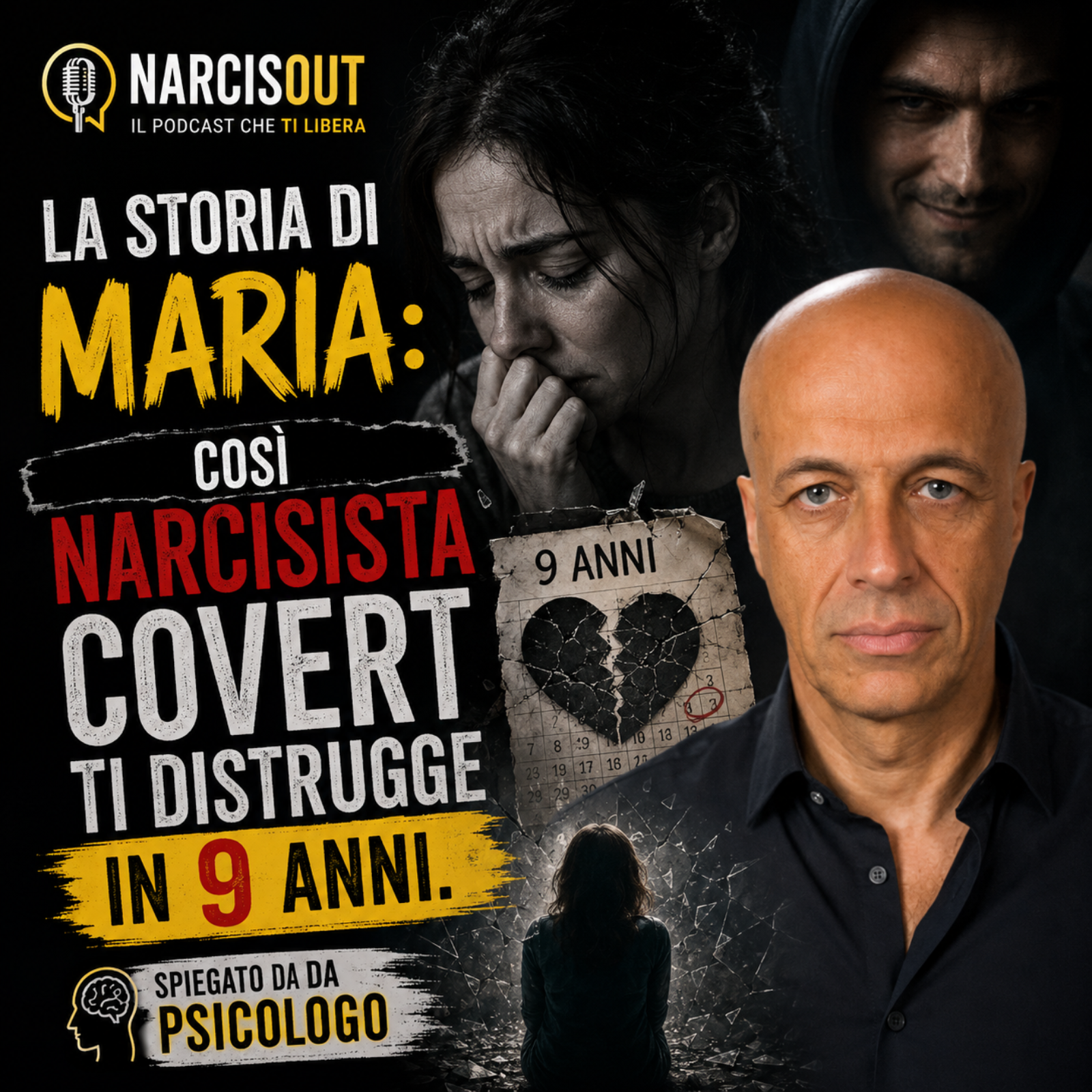 La Storia di Maria: Così Narcisista Covert ti Distrugge in 9 Anni. Spiegato da psicologo episode artwork