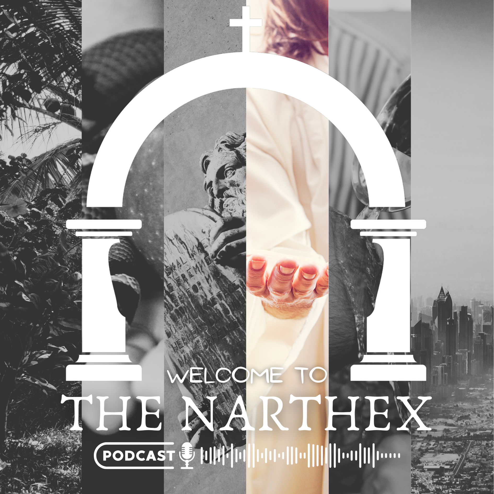 Welcome to the Narthex