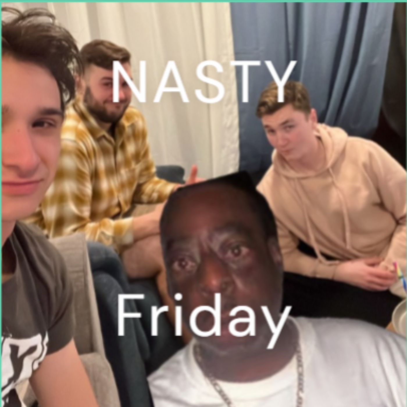 Nasty Friday Podcast 