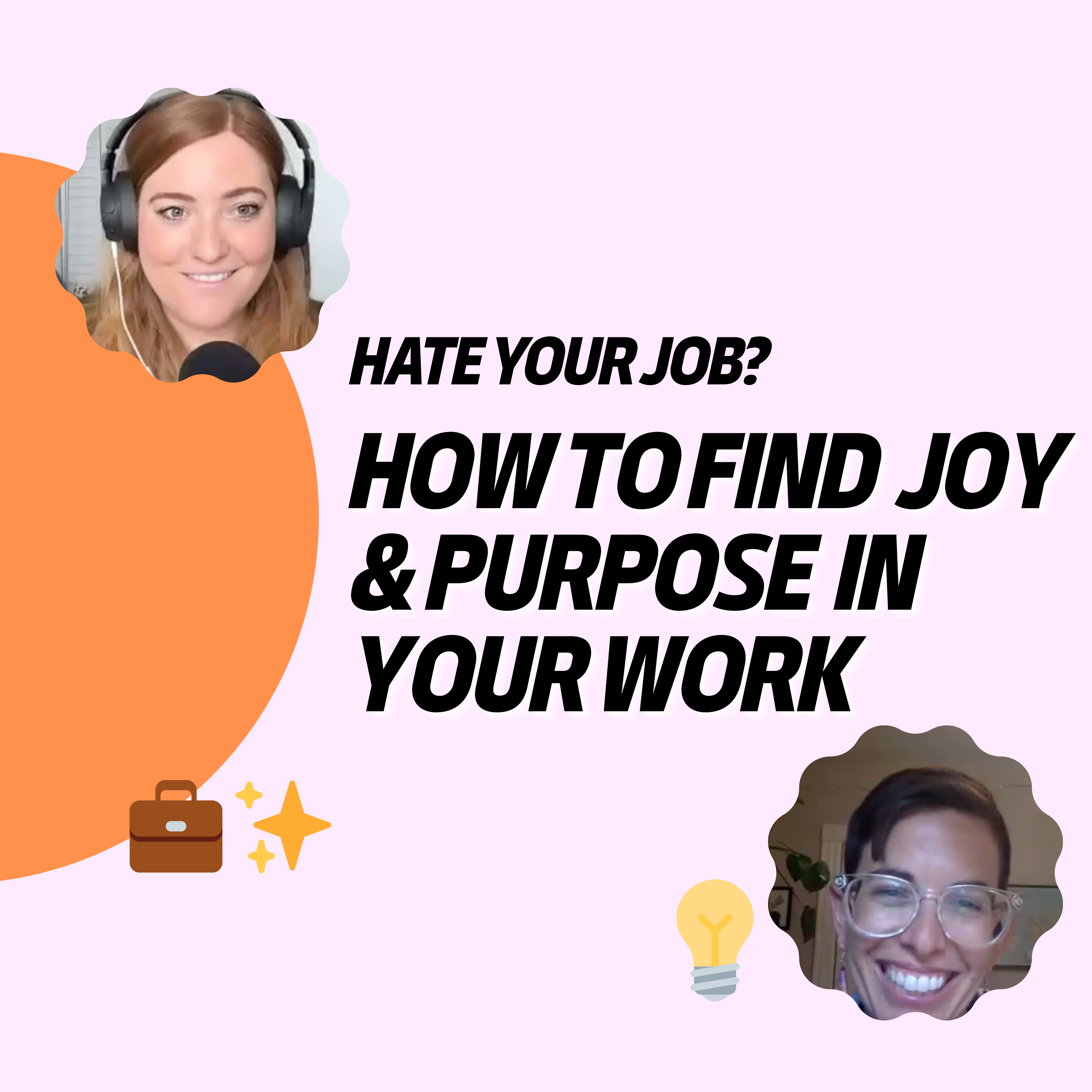 Hate Your Job? How to Find Joy & Purpose in Your Work | Rachel Spekman (Career Coach) episode artwork