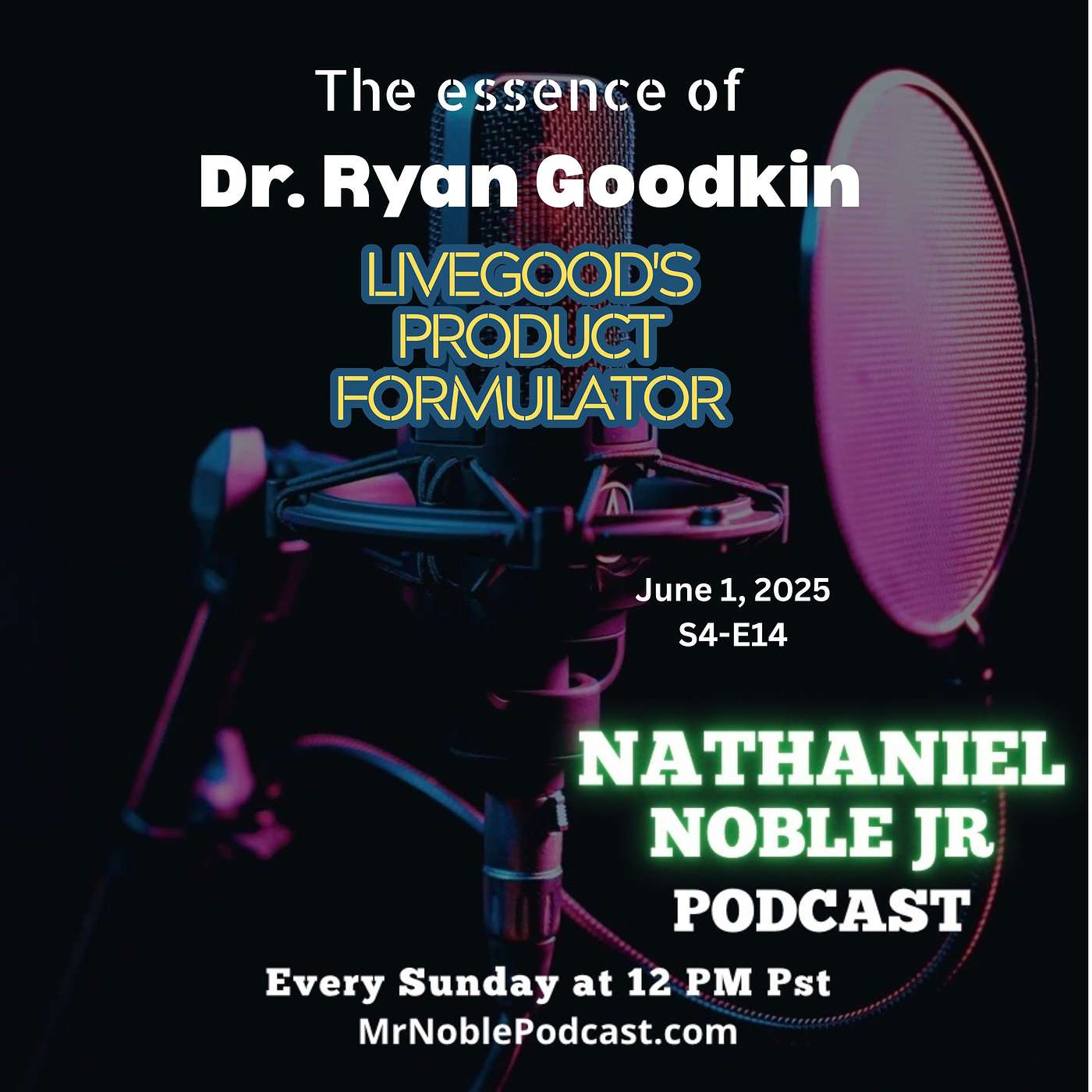 Nathaniel Noble Jr Podcast