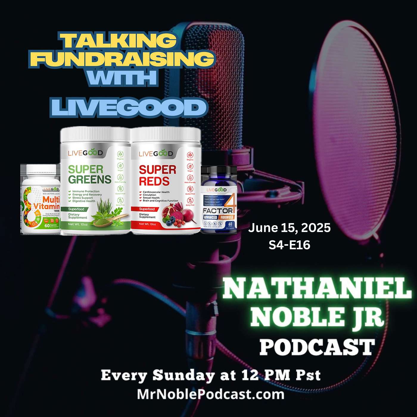 Nathaniel Noble Jr Podcast