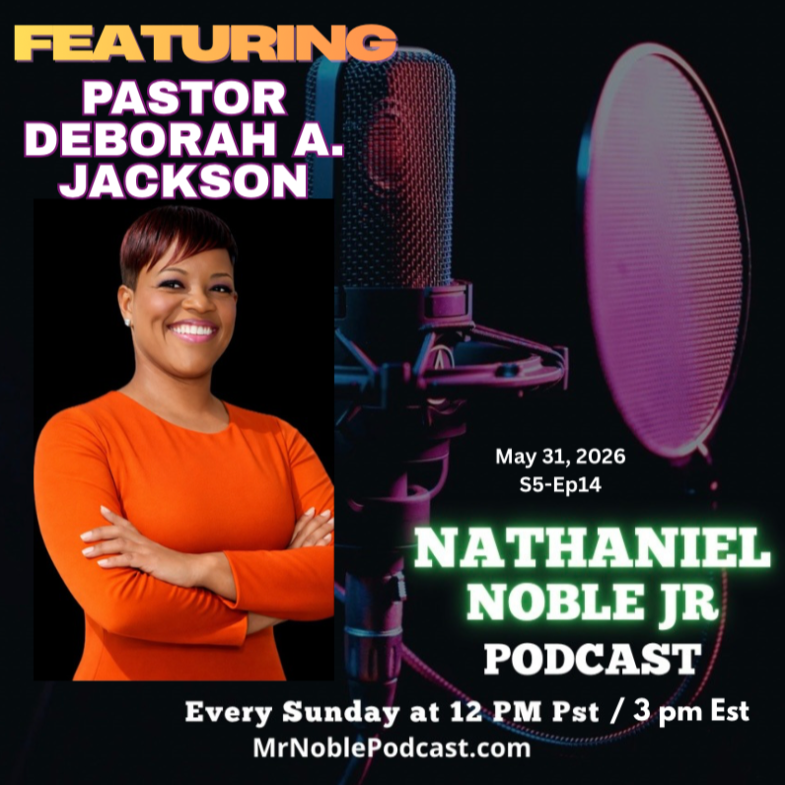 Pastor Deborah A. Jackson (Entrepreneur/Author/238 Church) episode artwork