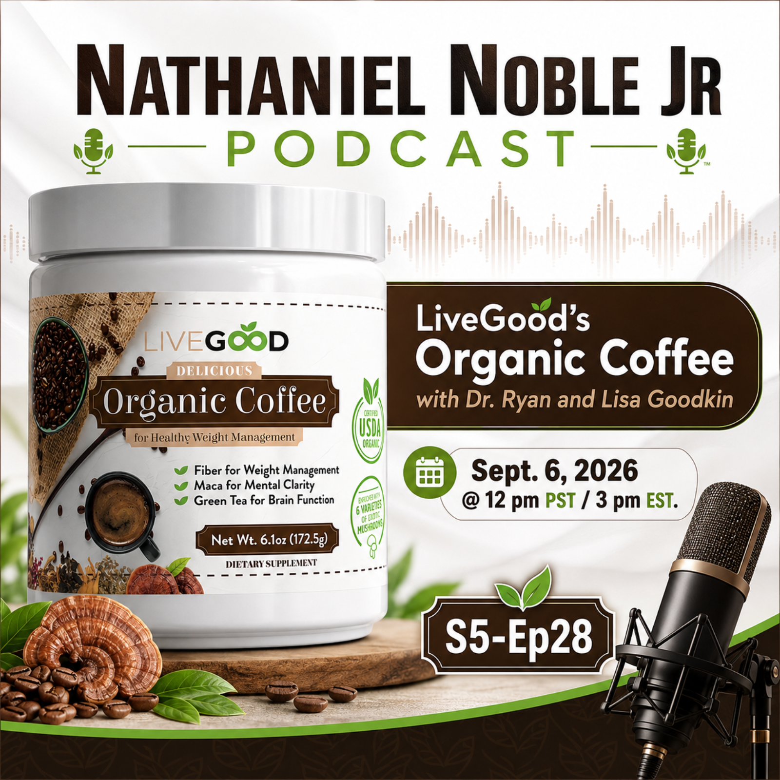 LiveGood’s Organic Coffee with Dr. Ryan and Lisa Gookin
