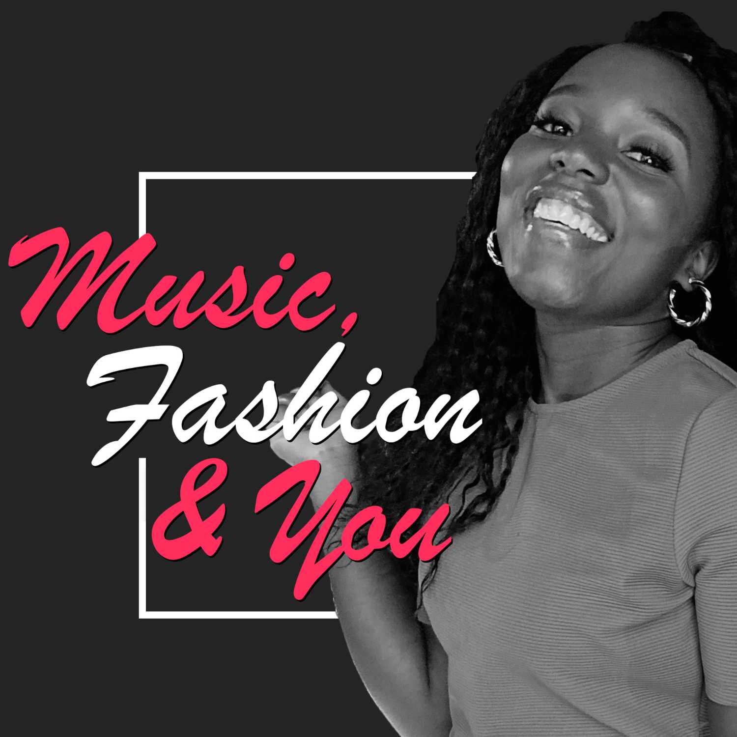 Music, Fashion and You