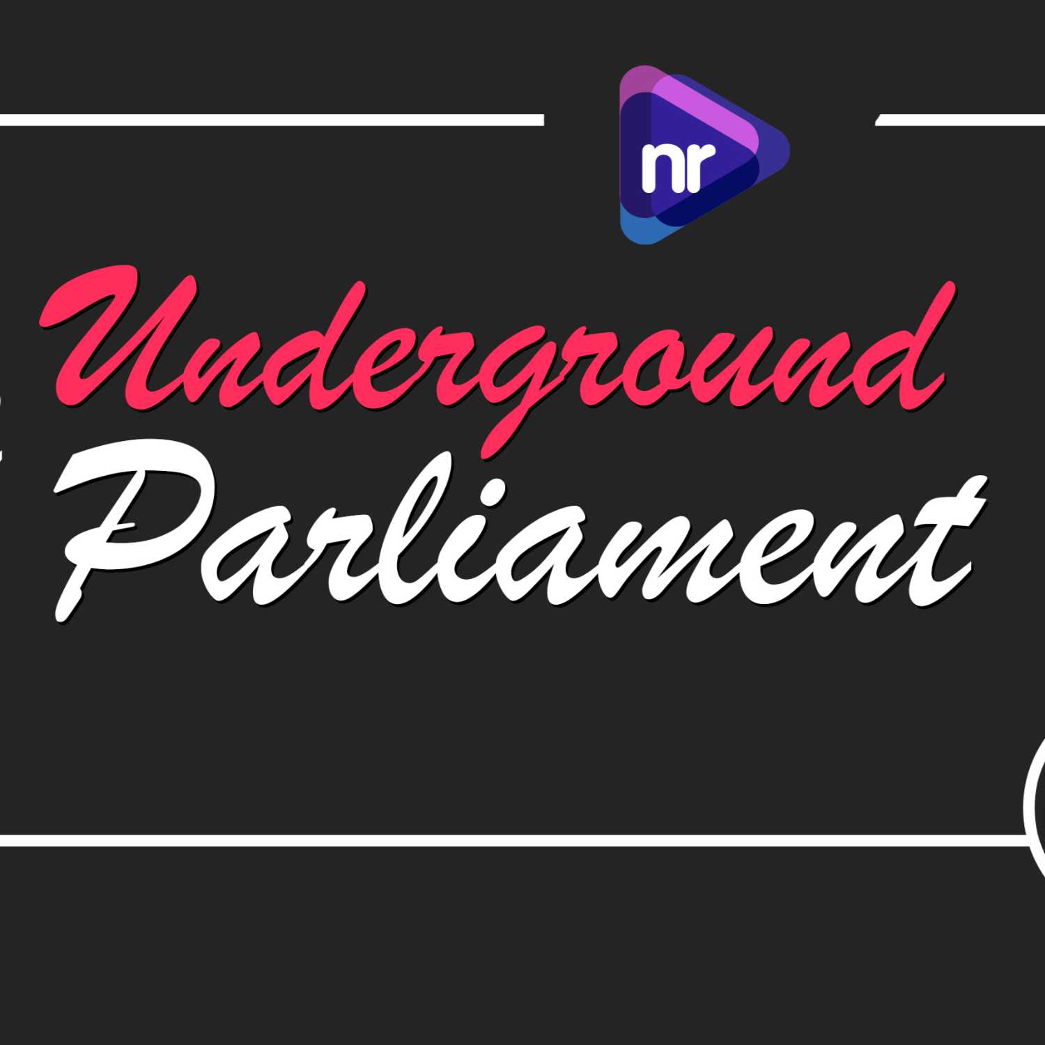 The Underground Parliament