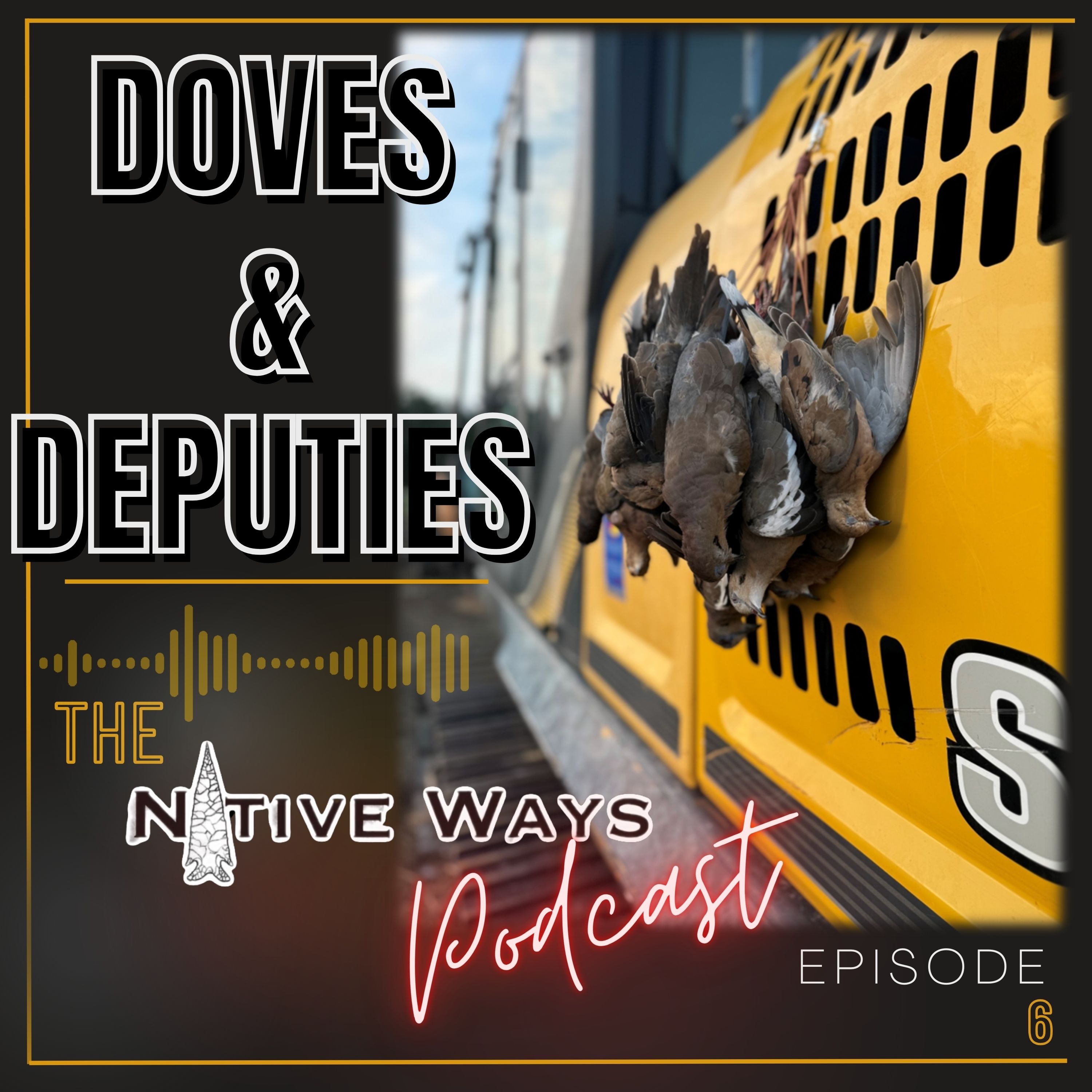 Native Ways Podcast