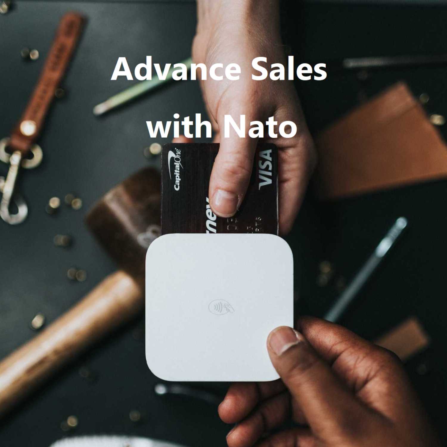 Advance Sales with Nato... (Not a permanent name jaja)