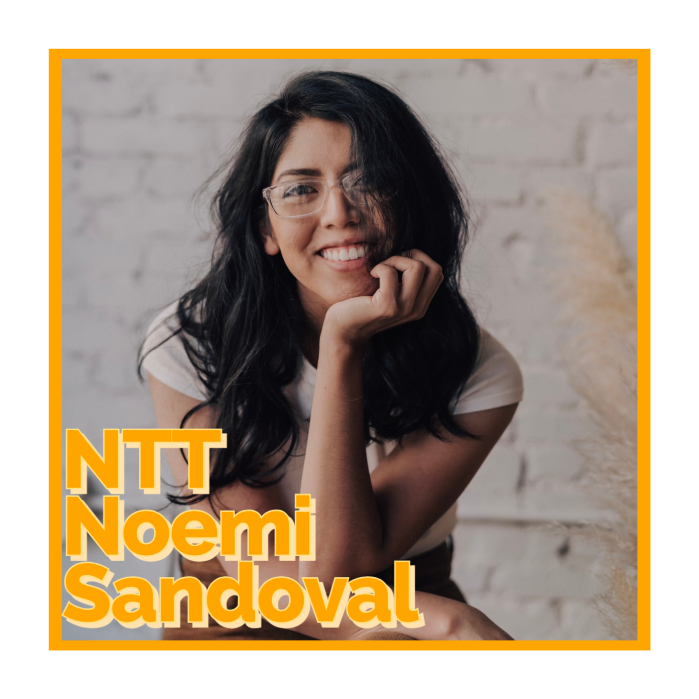 NTT Noemi Sandoval episode artwork