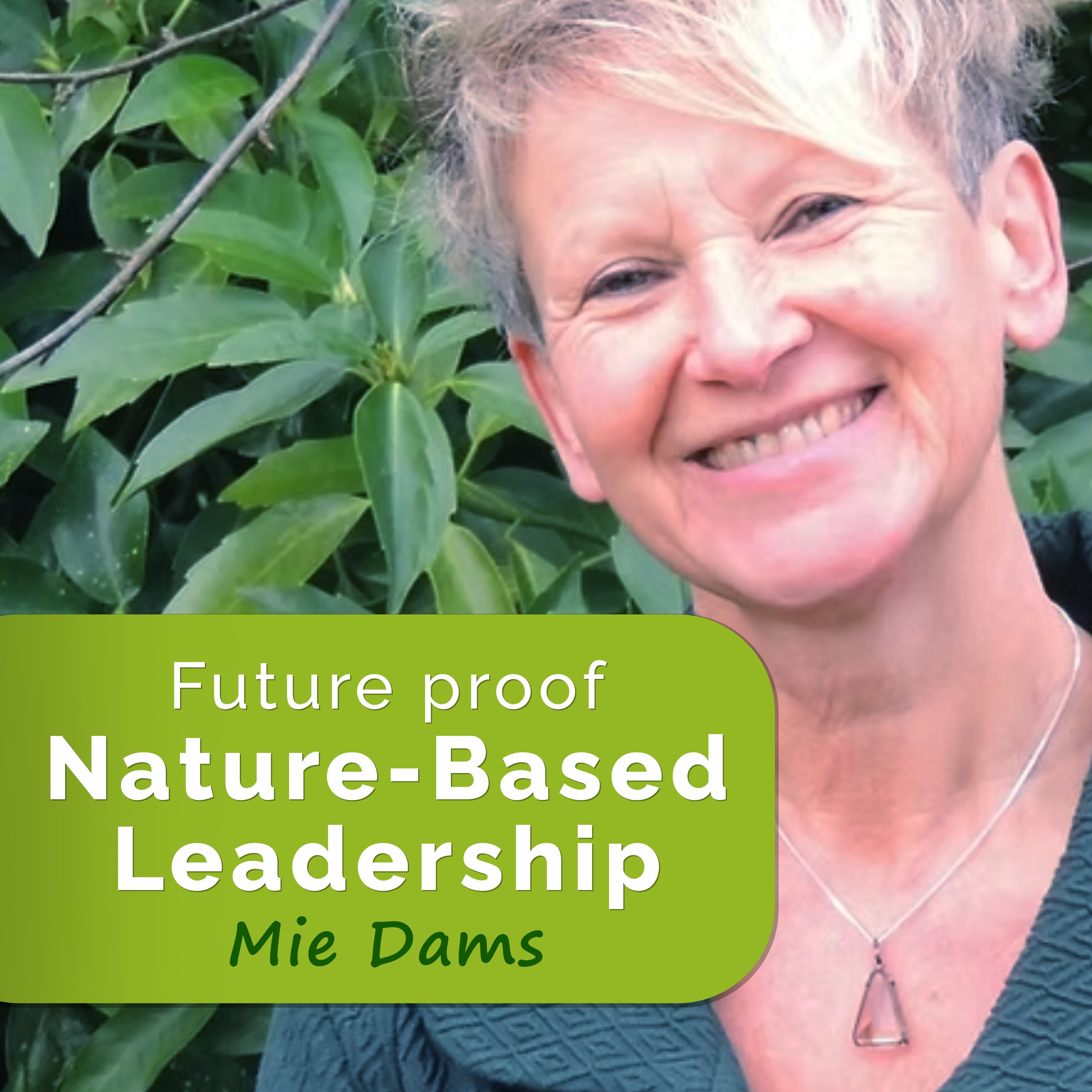 Nature-Based Leadership