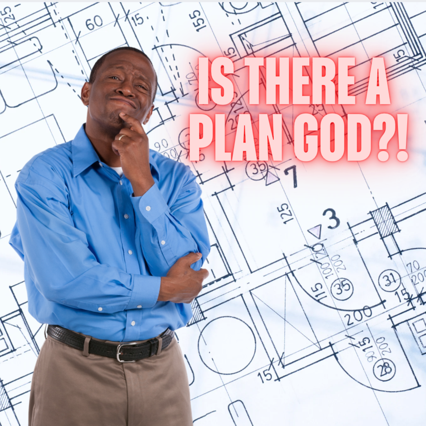 Does God Have a Plan for my Life? episode artwork
