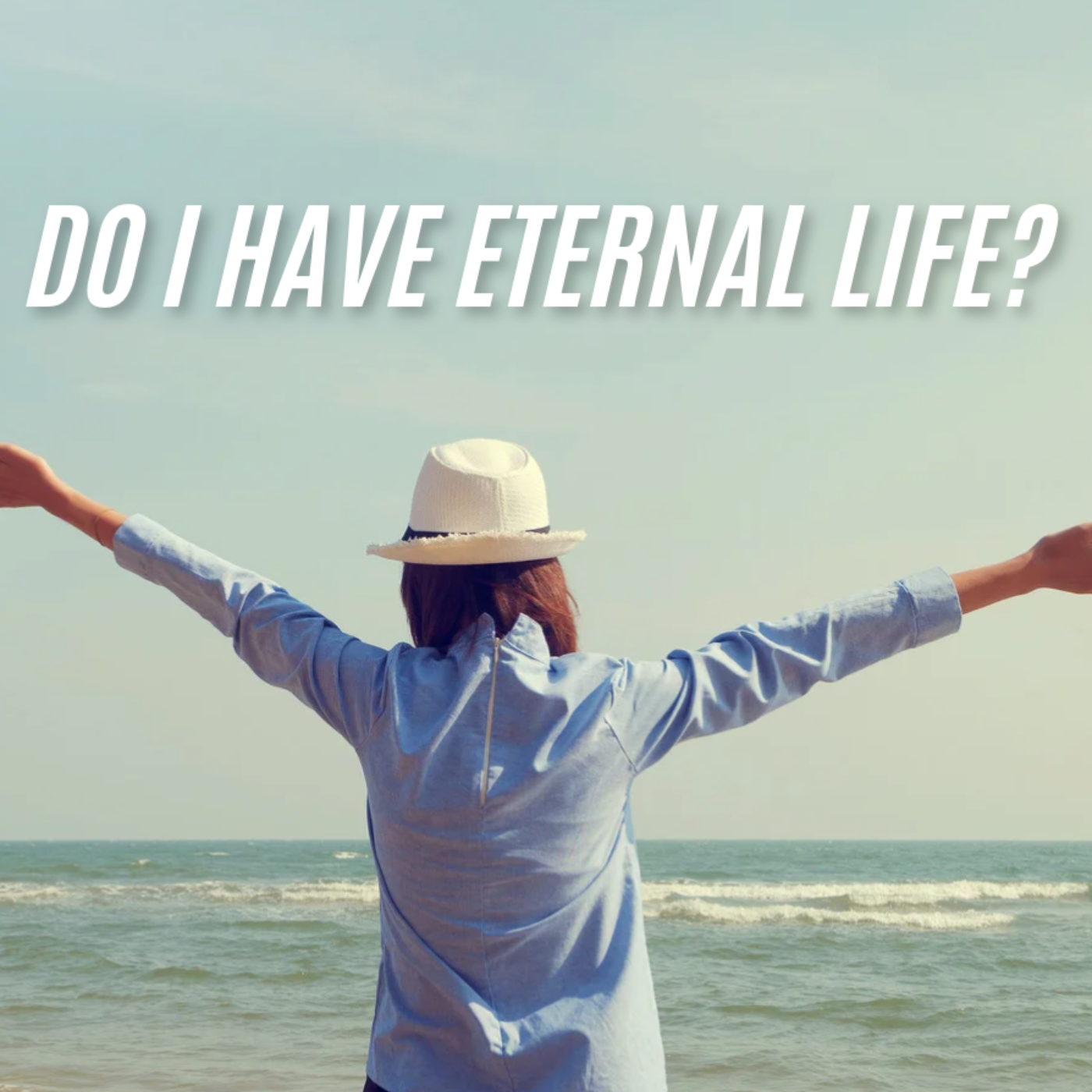 Do I Have Eternal Life? episode artwork