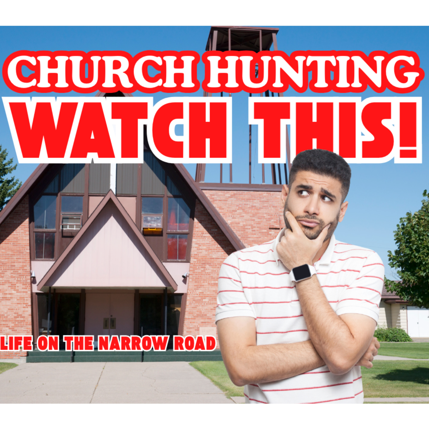 Things to Avoid When Picking a Church.  episode artwork