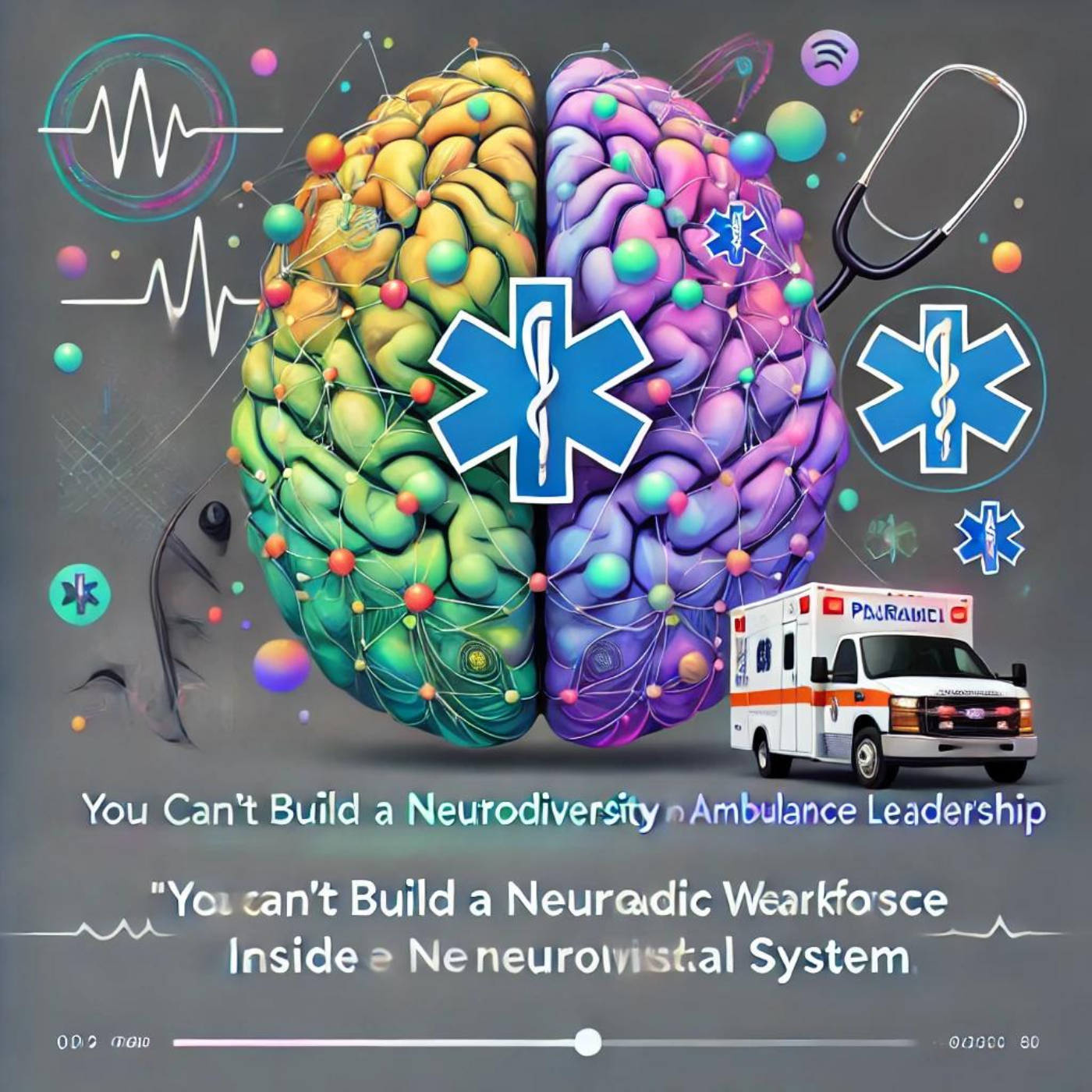 Neurodiversity in Ambulance Leadership: Why the System Must Evolve episode artwork