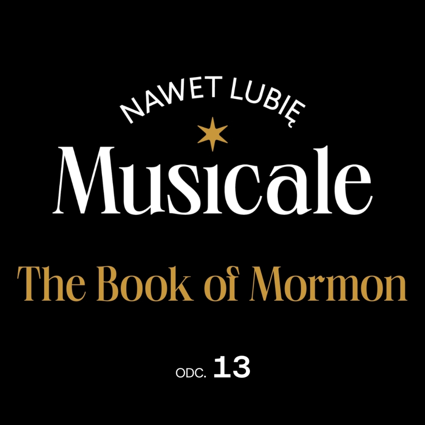 Nawet lubię musicale - podcast Teatru Syrena