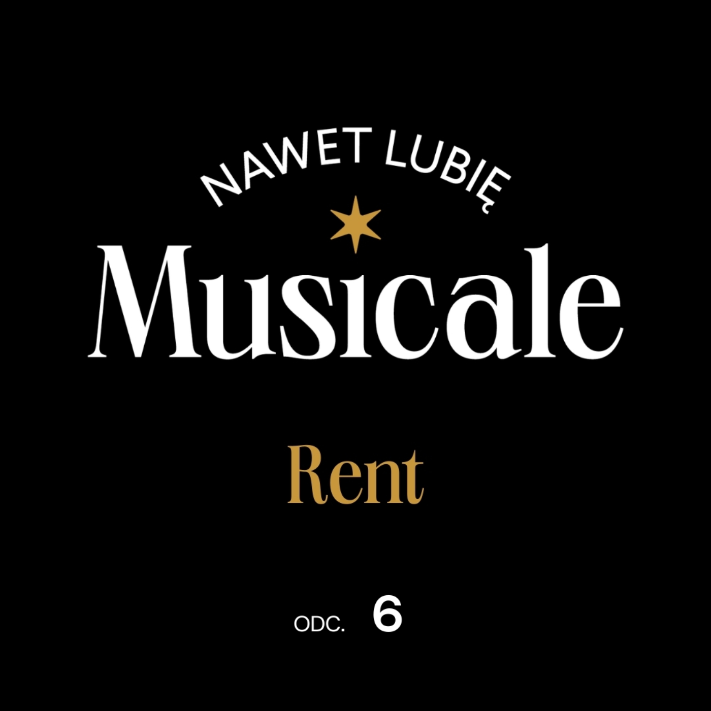Nawet lubię musicale - podcast Teatru Syrena