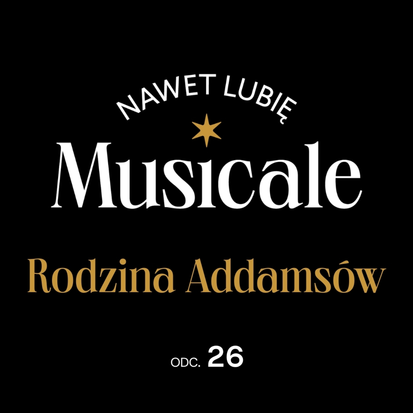 Nawet lubię musicale - podcast Teatru Syrena