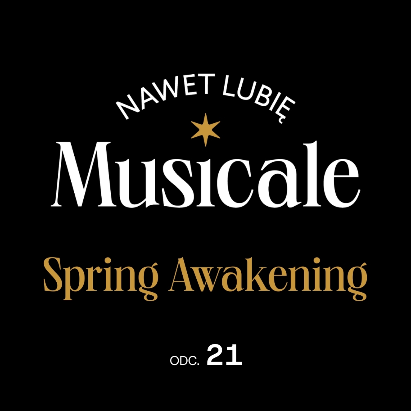 Nawet lubię musicale - podcast Teatru Syrena