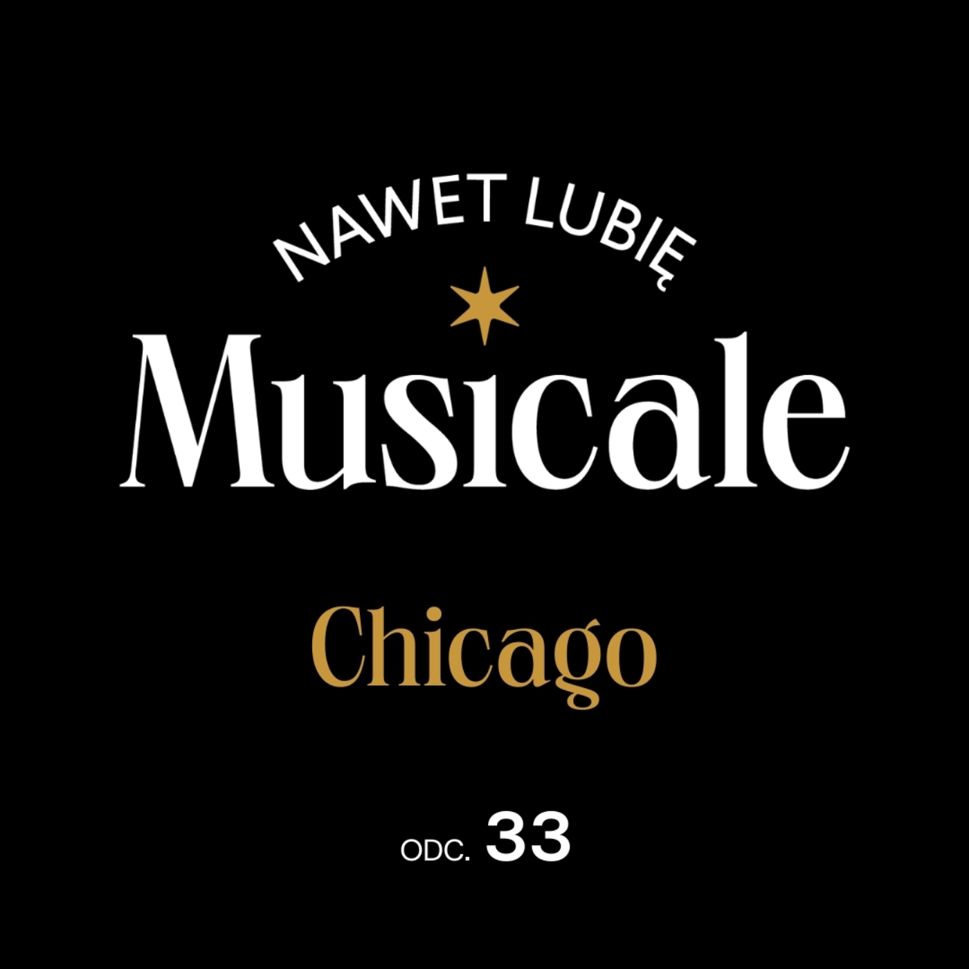 Nawet lubię musicale - podcast Teatru Syrena