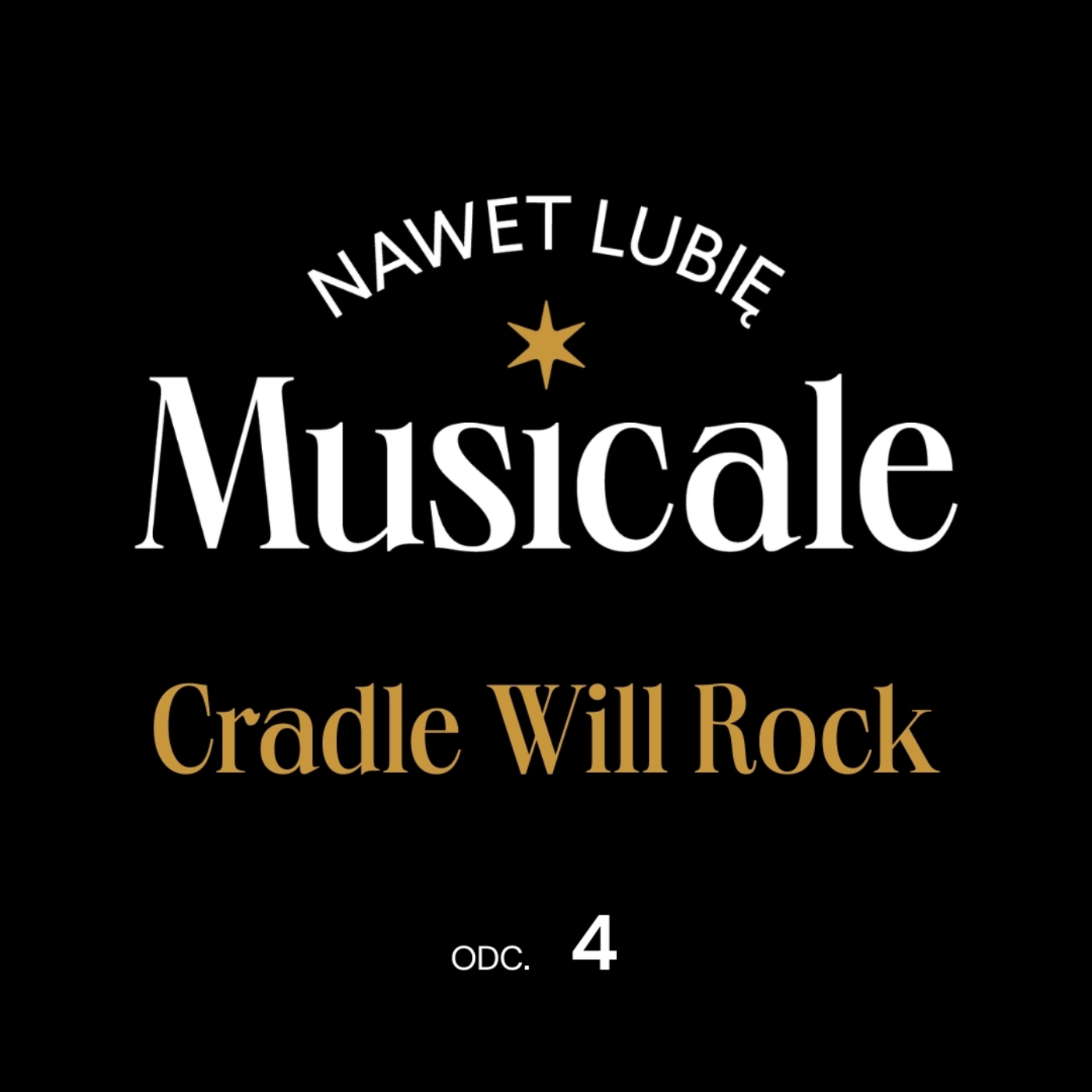 Nawet lubię musicale - podcast Teatru Syrena