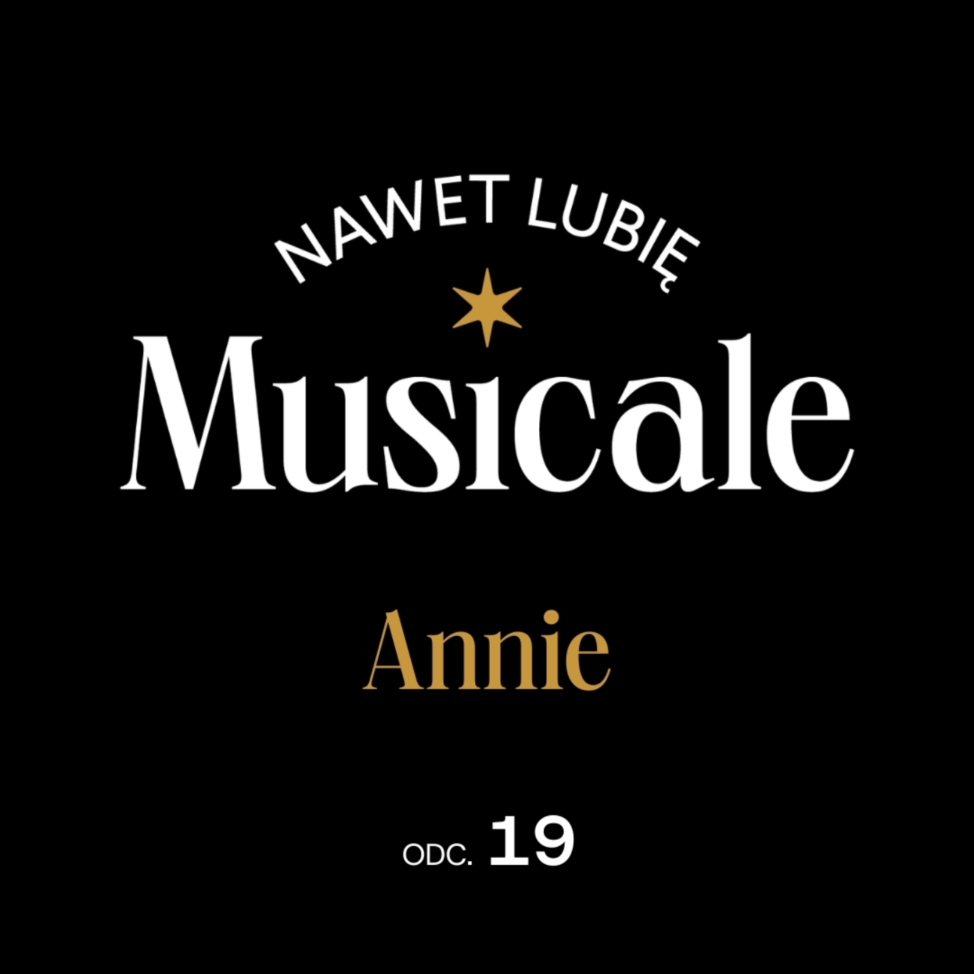 Nawet lubię musicale - podcast Teatru Syrena