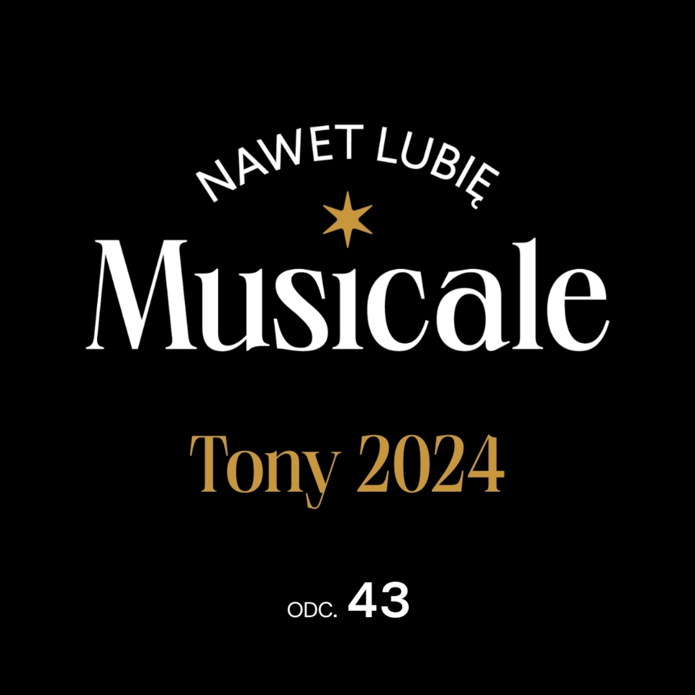 Nawet lubię musicale - podcast Teatru Syrena