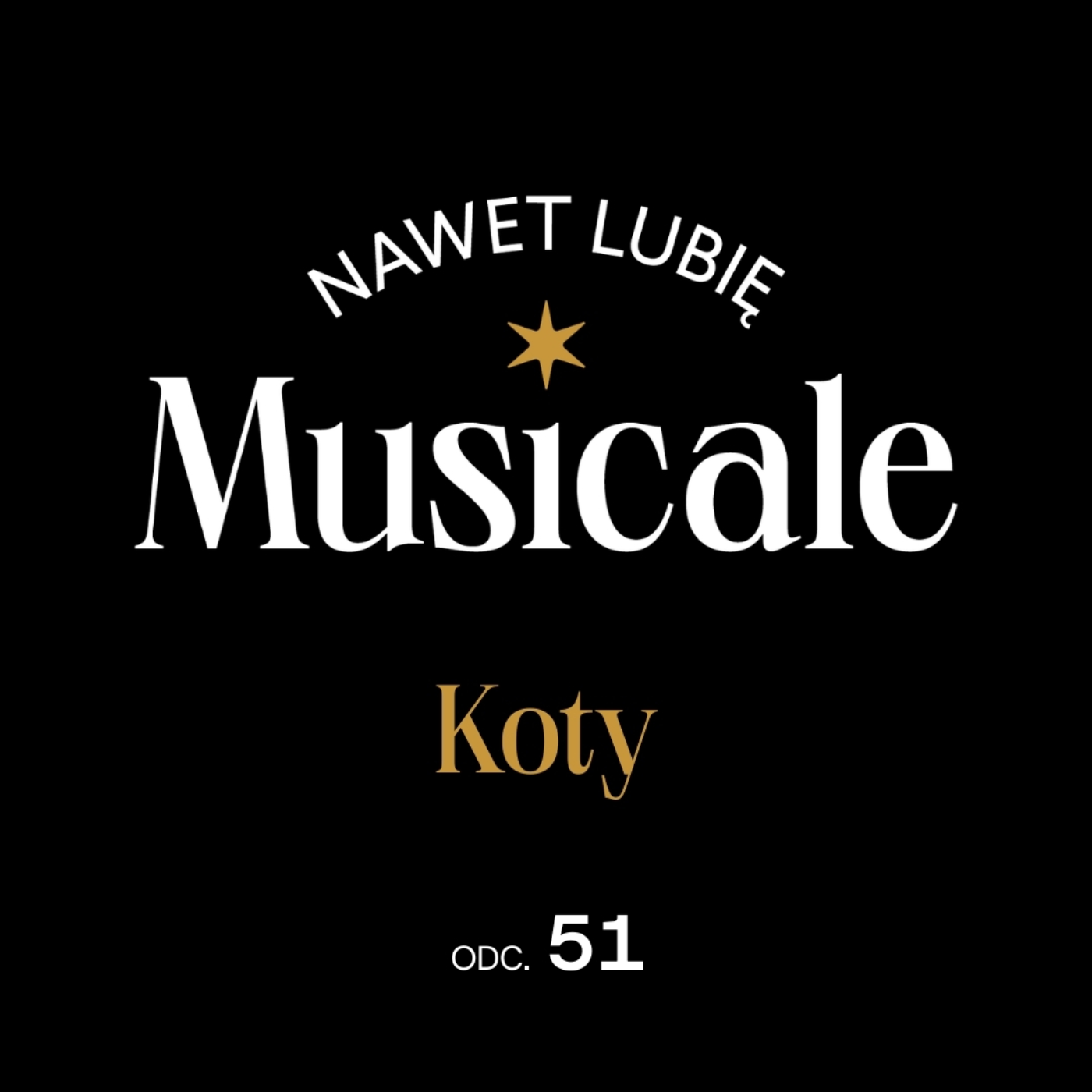 Nawet lubię musicale - podcast Teatru Syrena