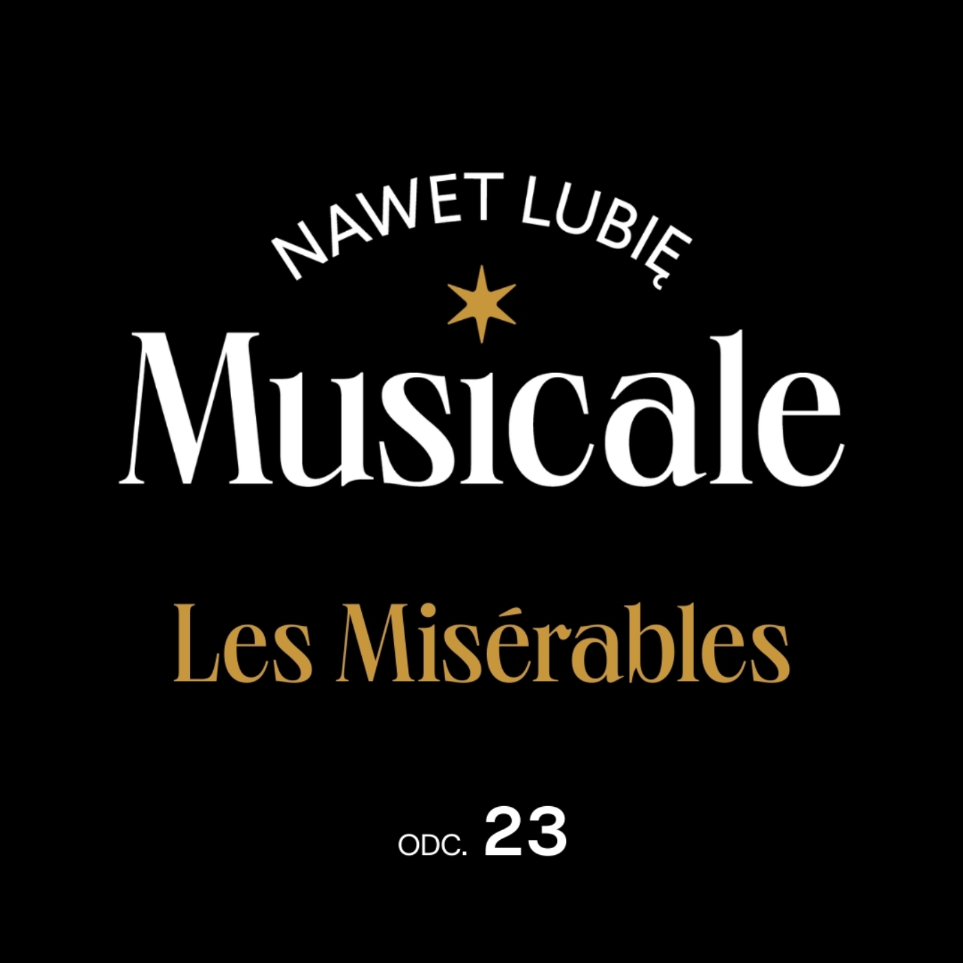 Nawet lubię musicale - podcast Teatru Syrena