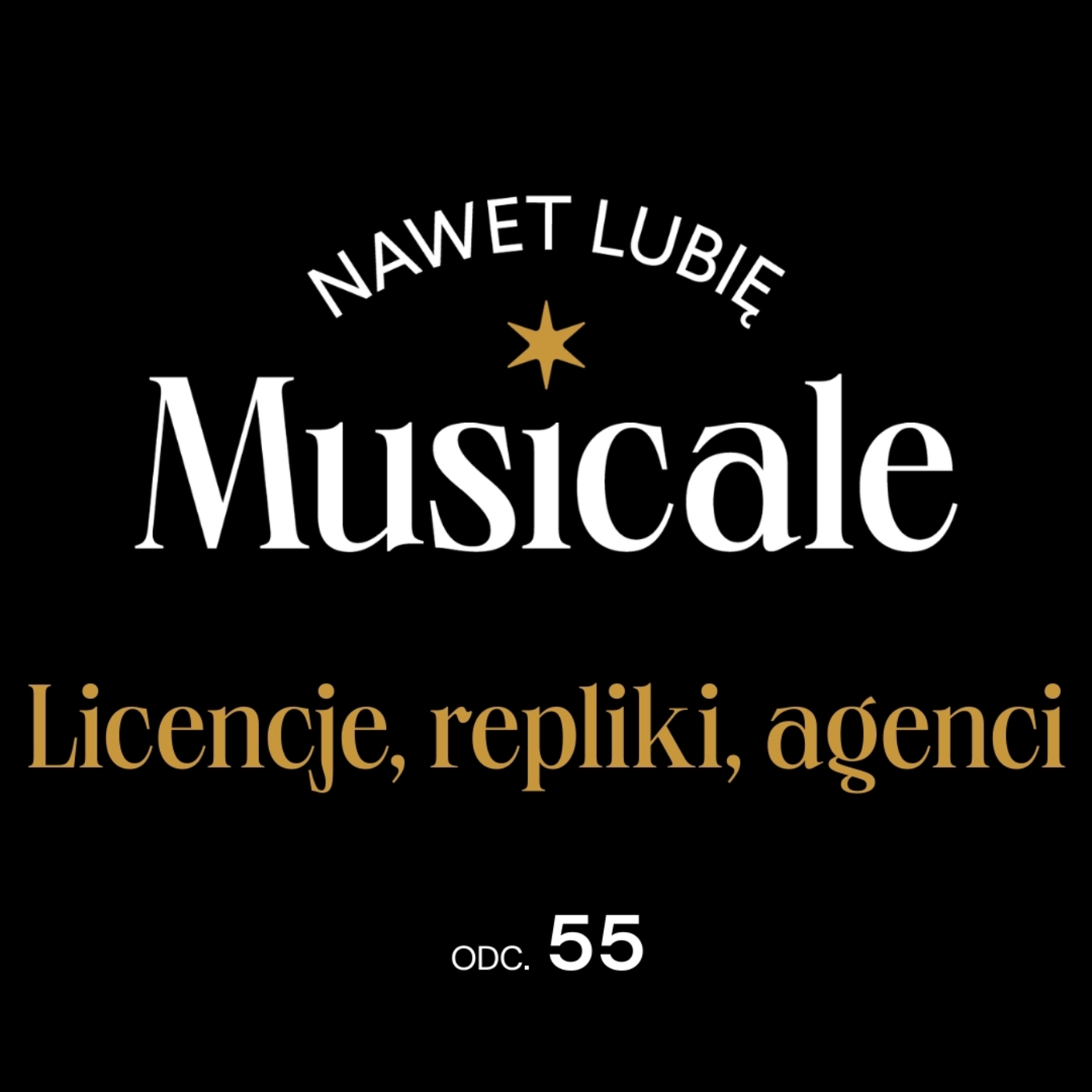 Nawet lubię musicale - podcast Teatru Syrena