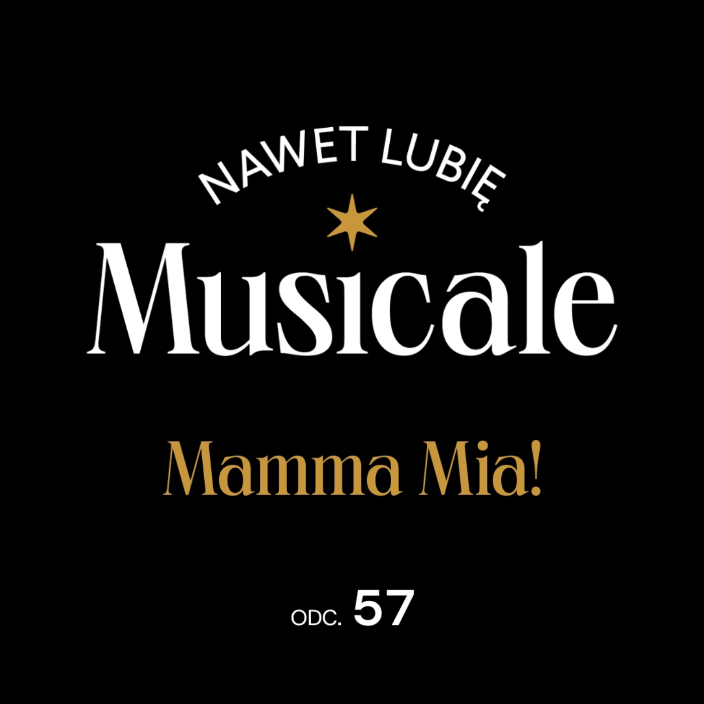 Nawet lubię musicale - podcast Teatru Syrena