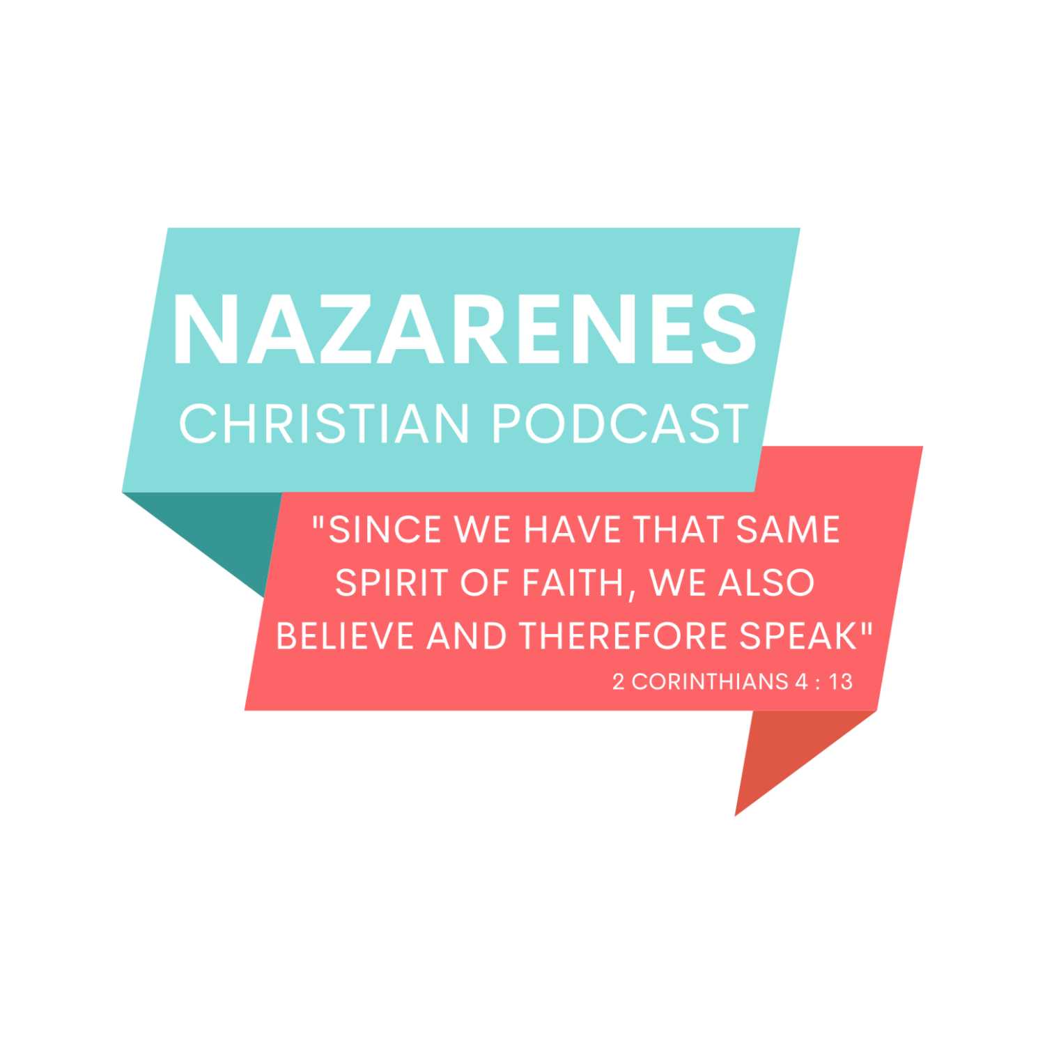 Nazarenes Christian Podcast