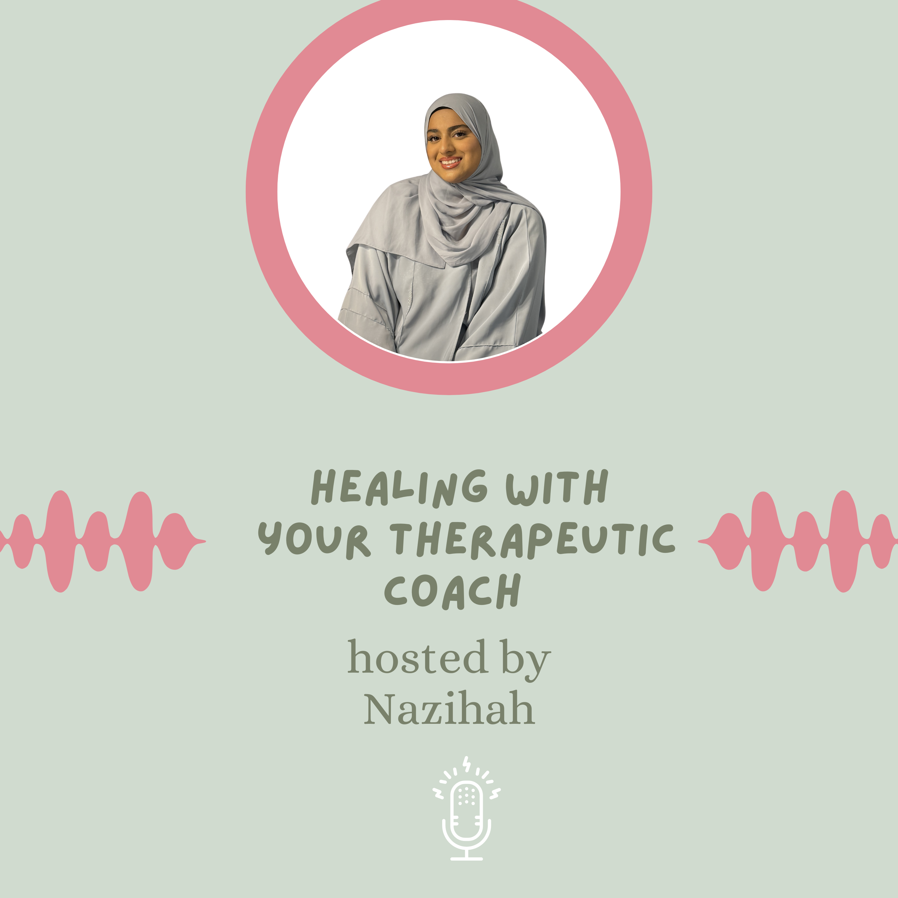 Healing With Your Therapeutic Coach 