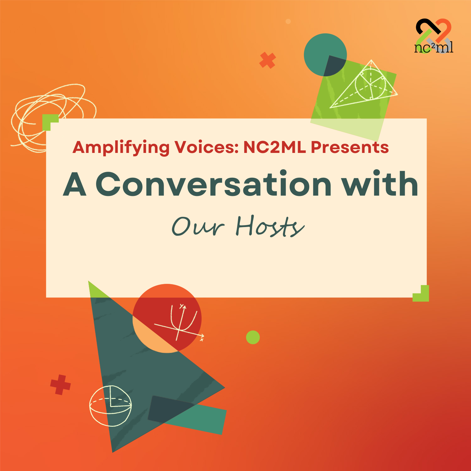 Amplifying Voices: NC2ML\'s We All Speak Math Podcast